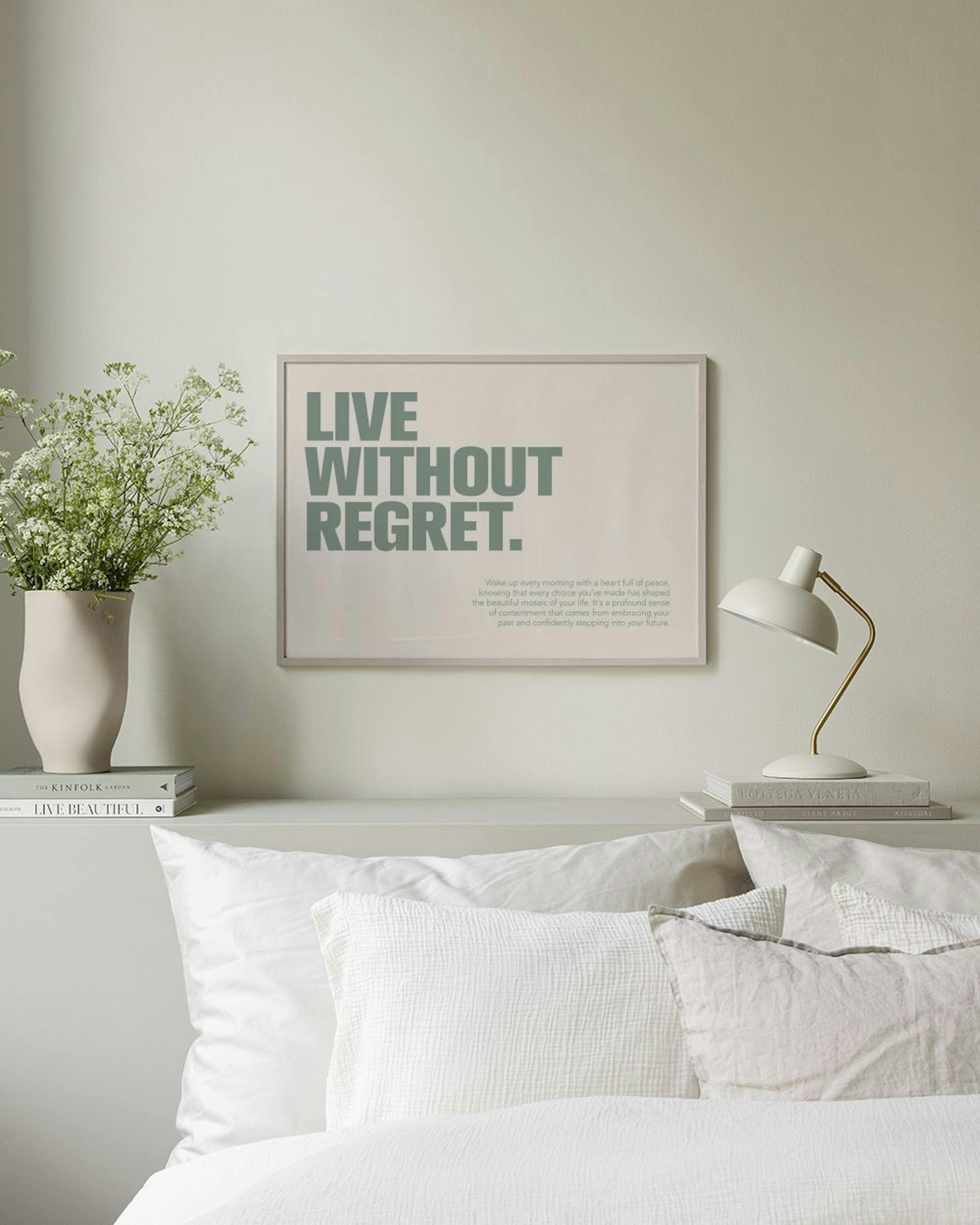 Live Without Regret Plakat