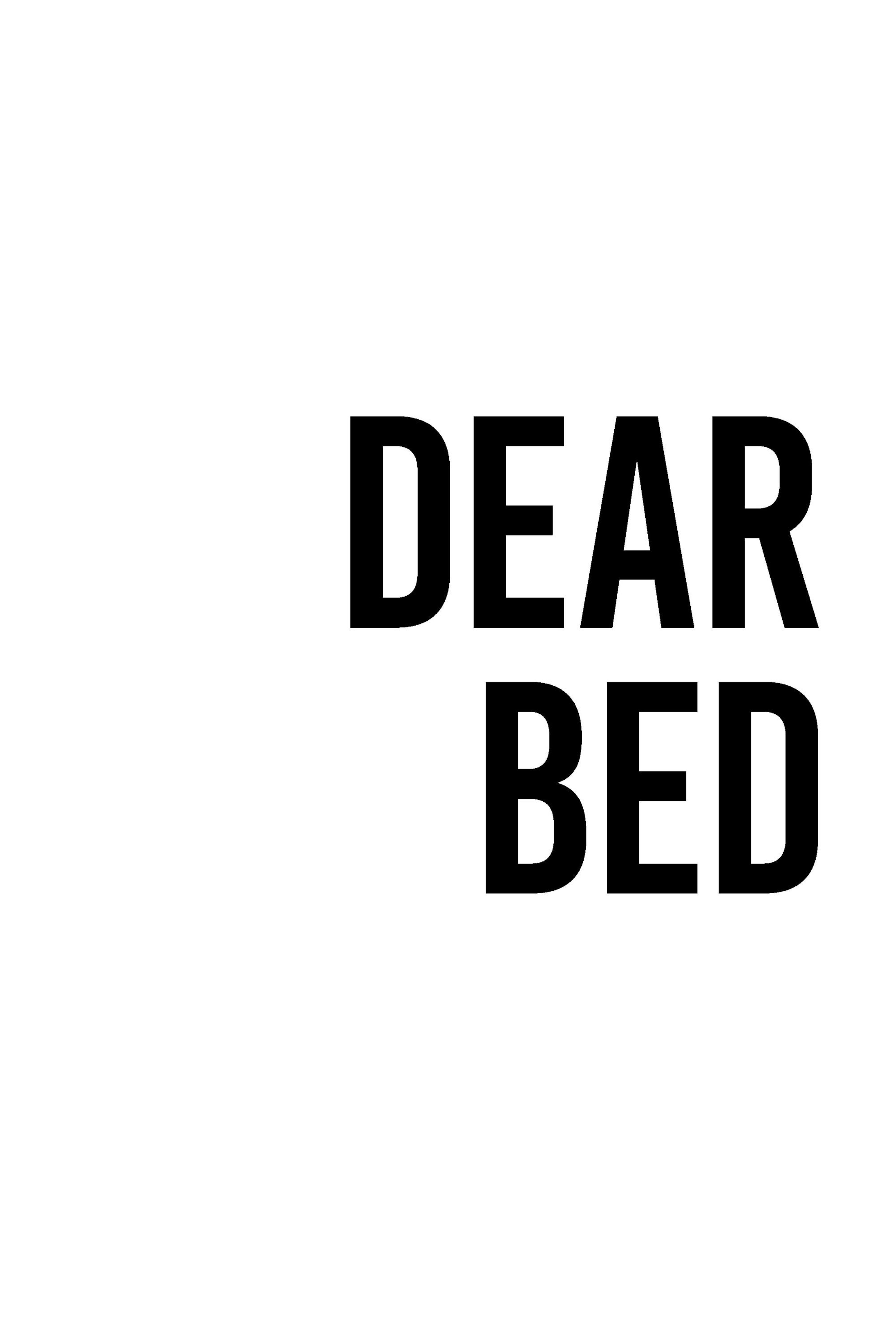 Dear Bed I Love You No1 Poster