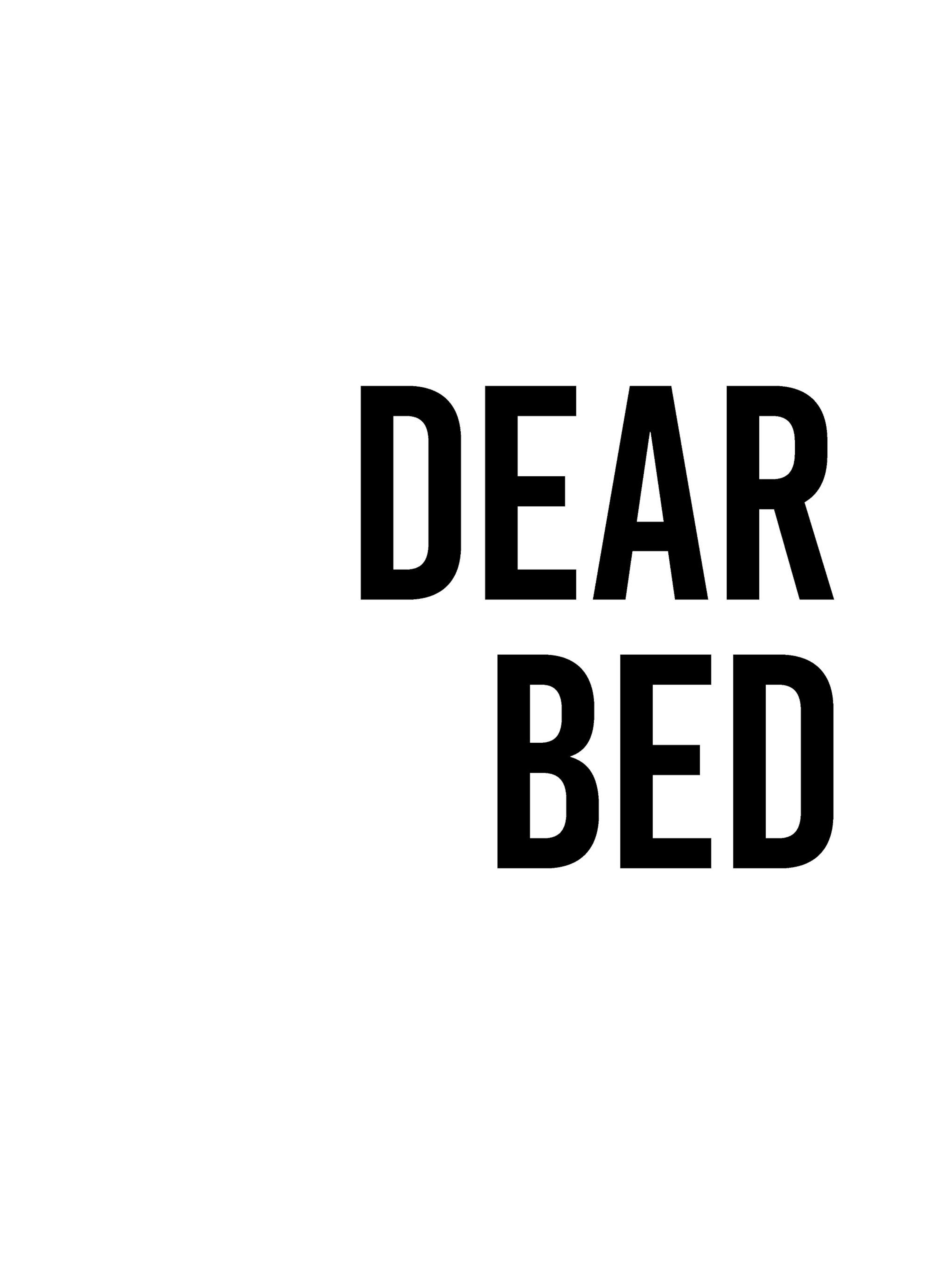 Dear Bed I Love You No1 Poster
