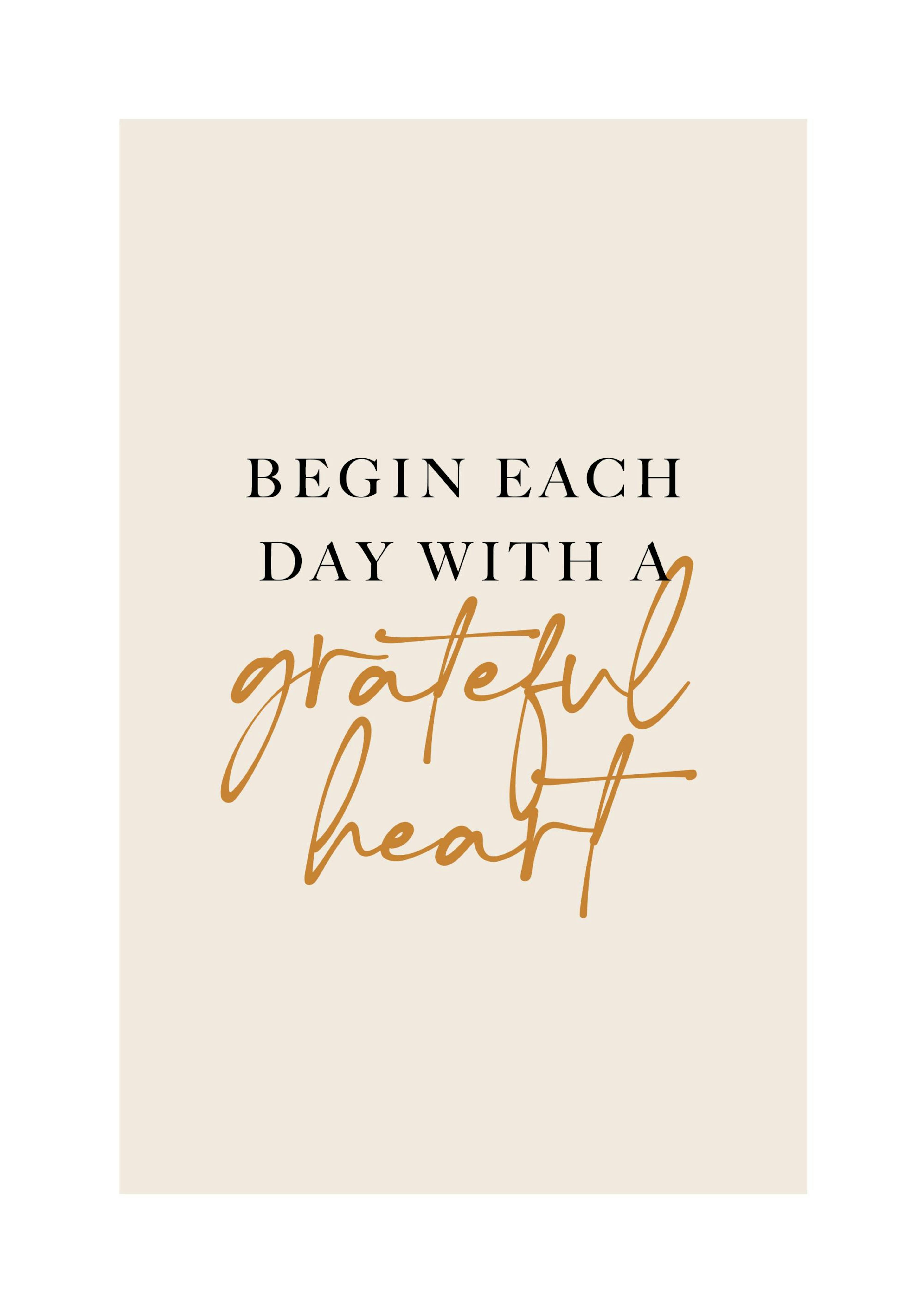With a Grateful Heart Print