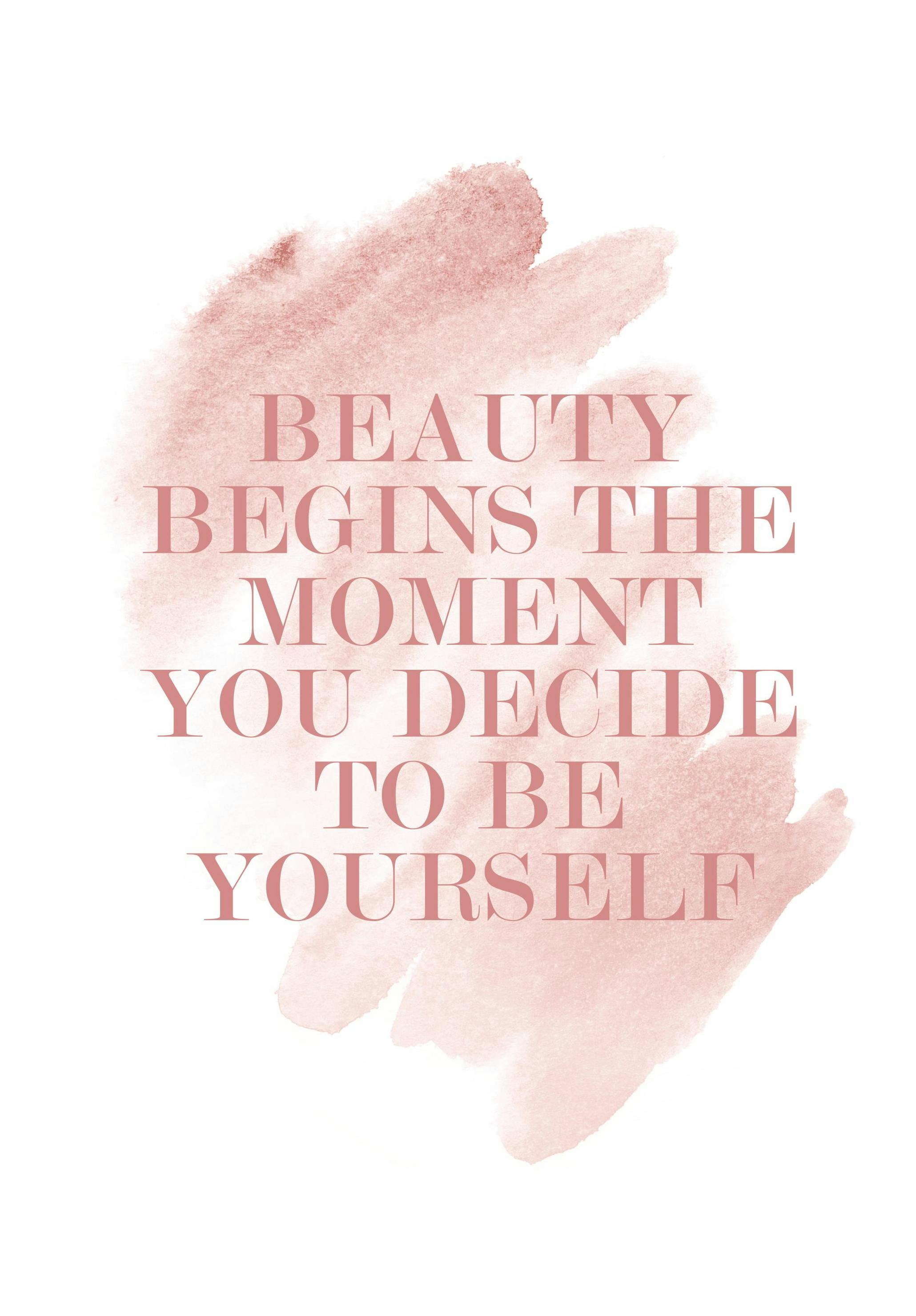 Beauty Begins Plakat (21x30 cm) - Plakater > Tekstplakater