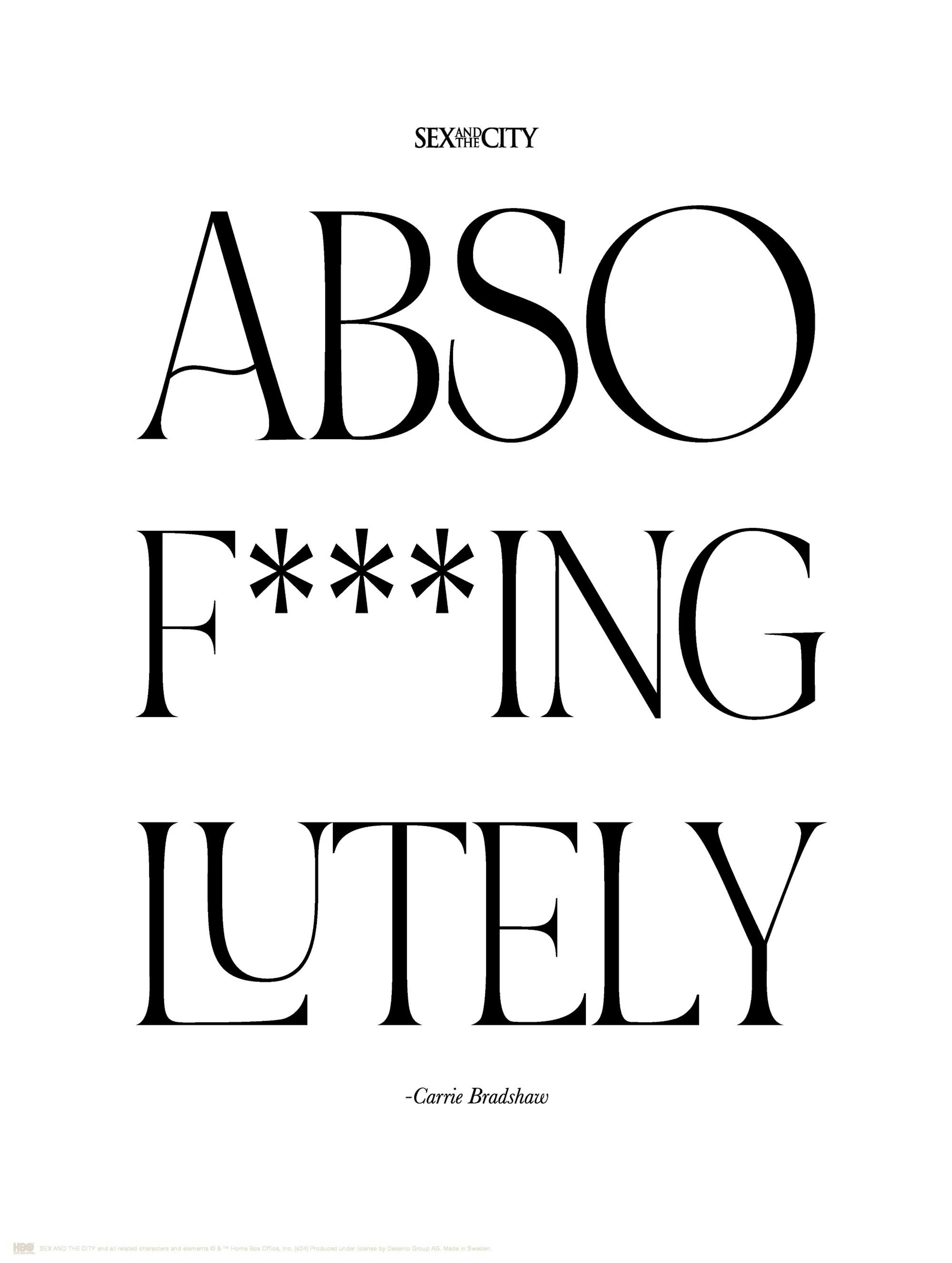 Sex and the City™ - Absof***inglutely Print