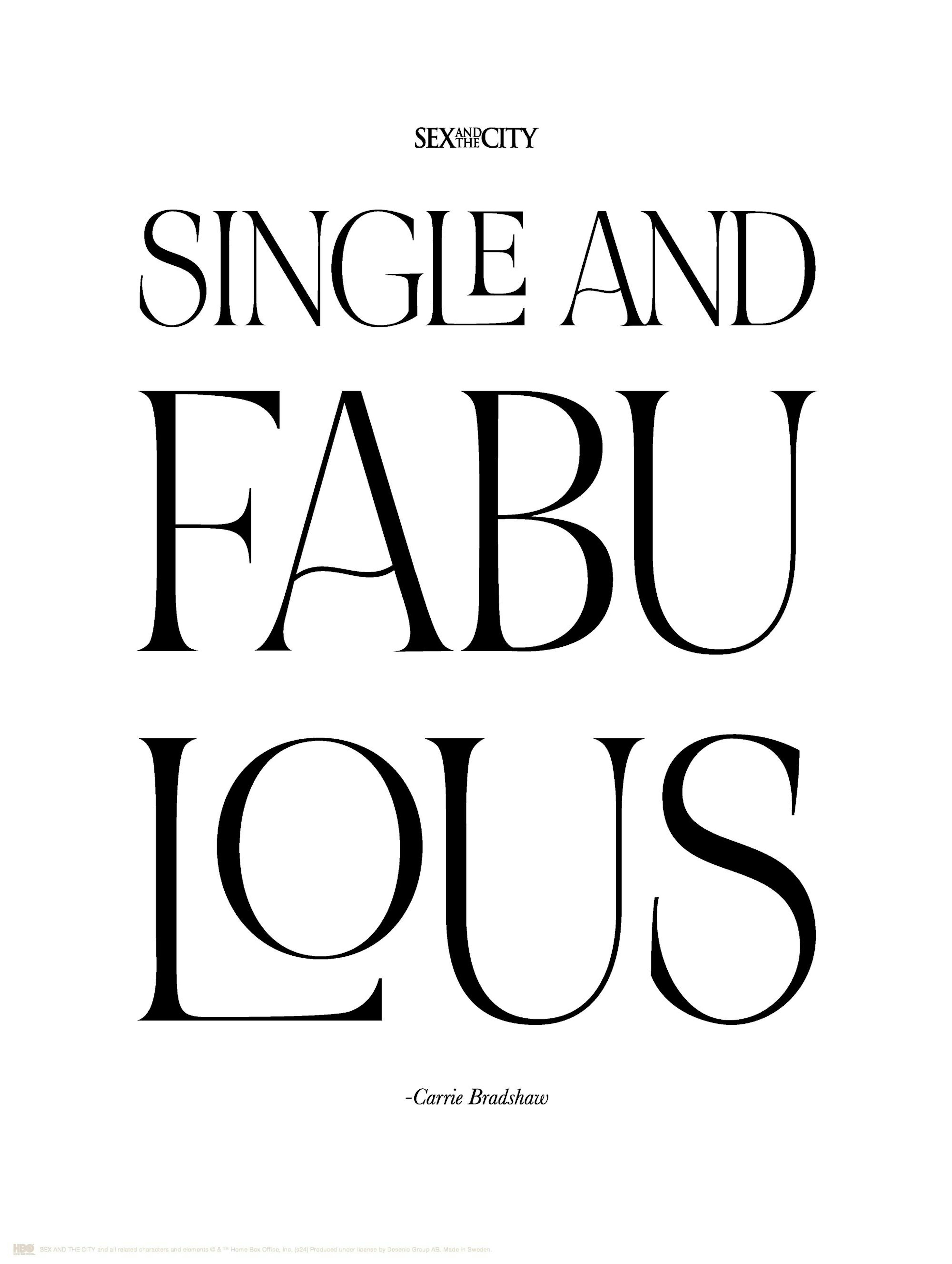 Sex and the City™ - Single and Fabulous Poster