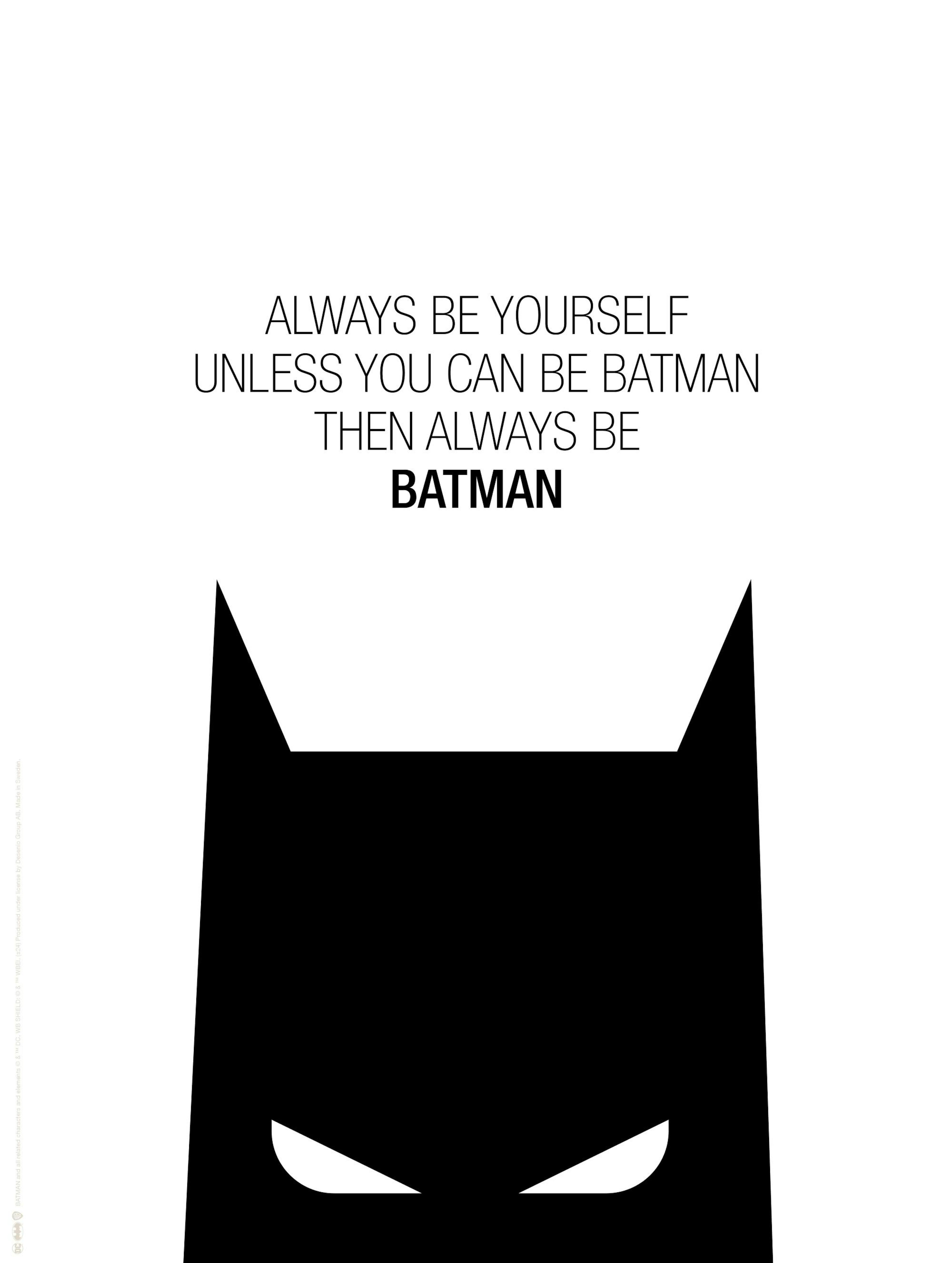 Batman™ - Always Be Batman Poster