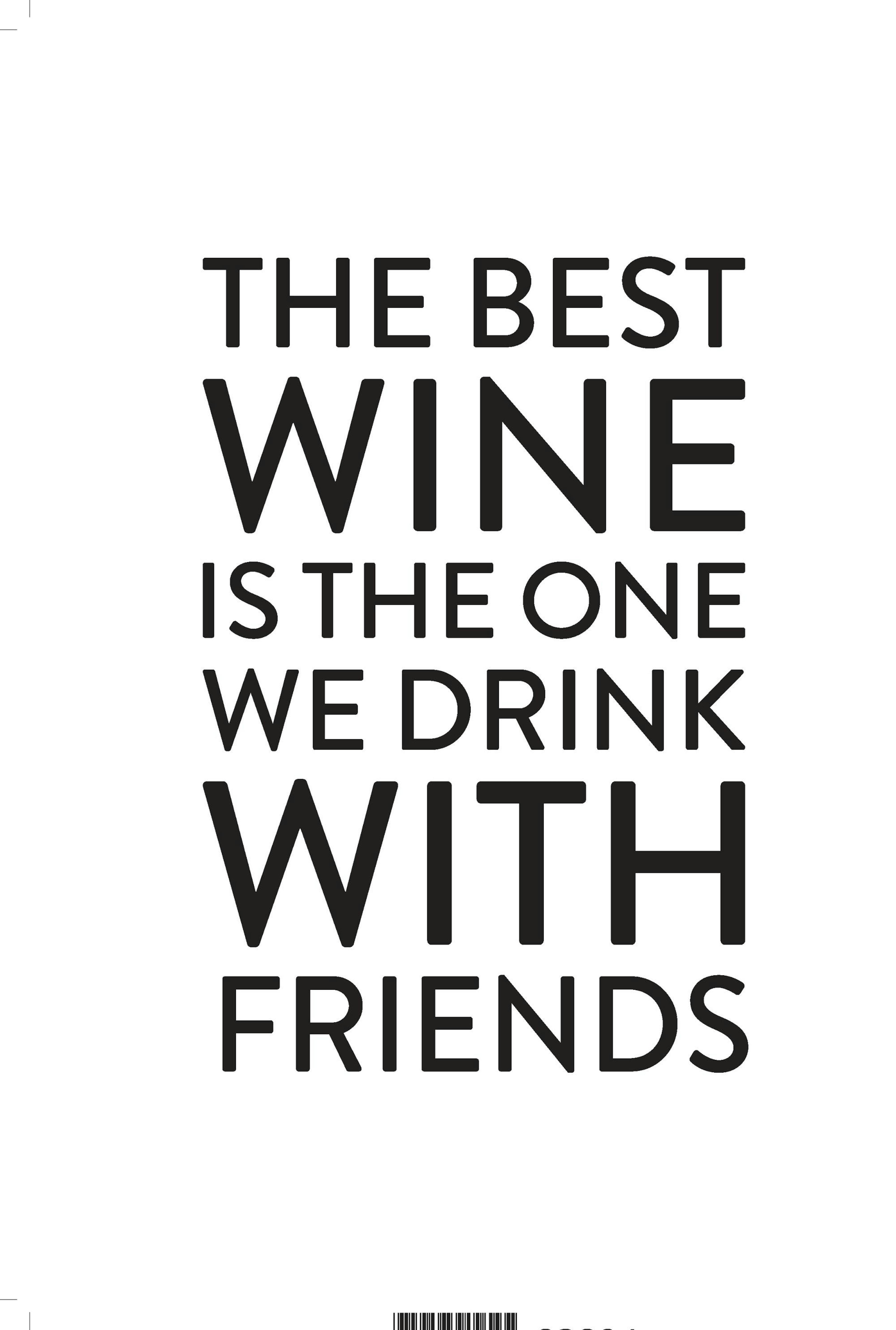 The Best Wine, Print