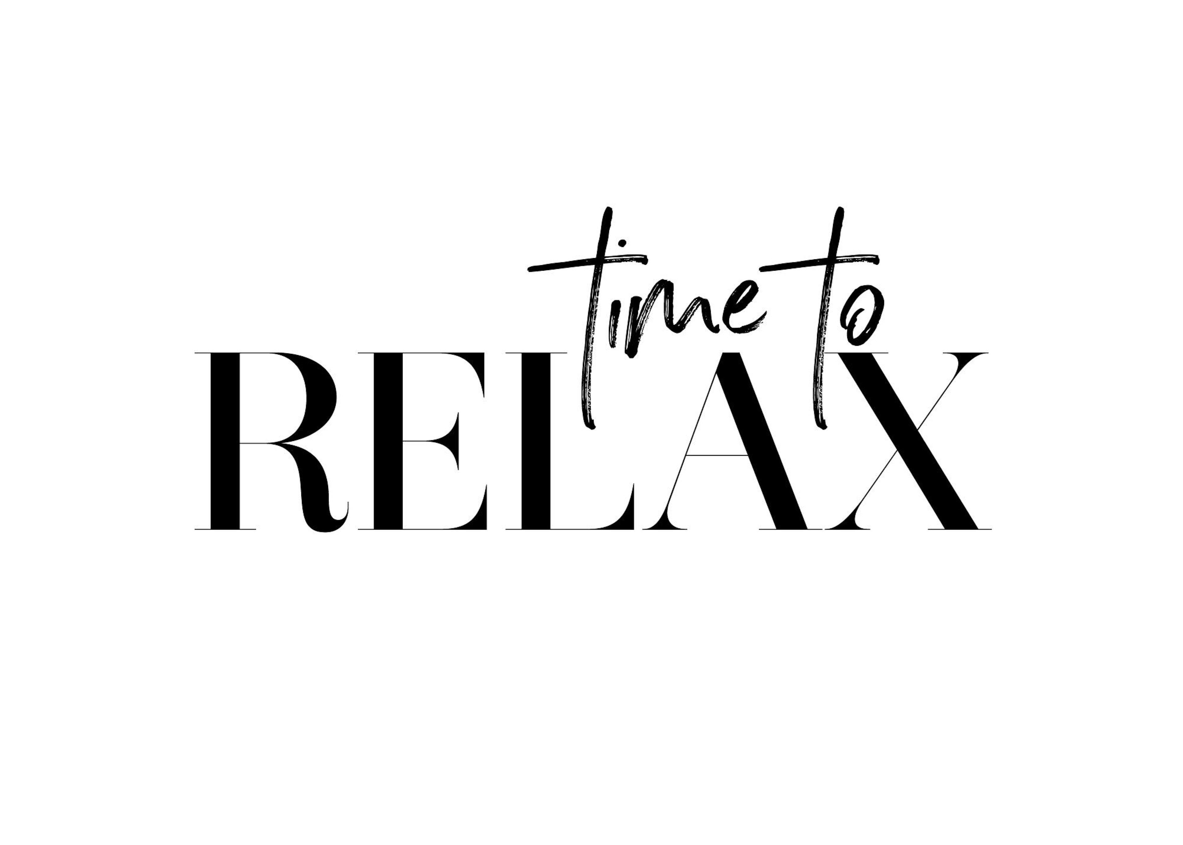 Time To Relax Poster 0