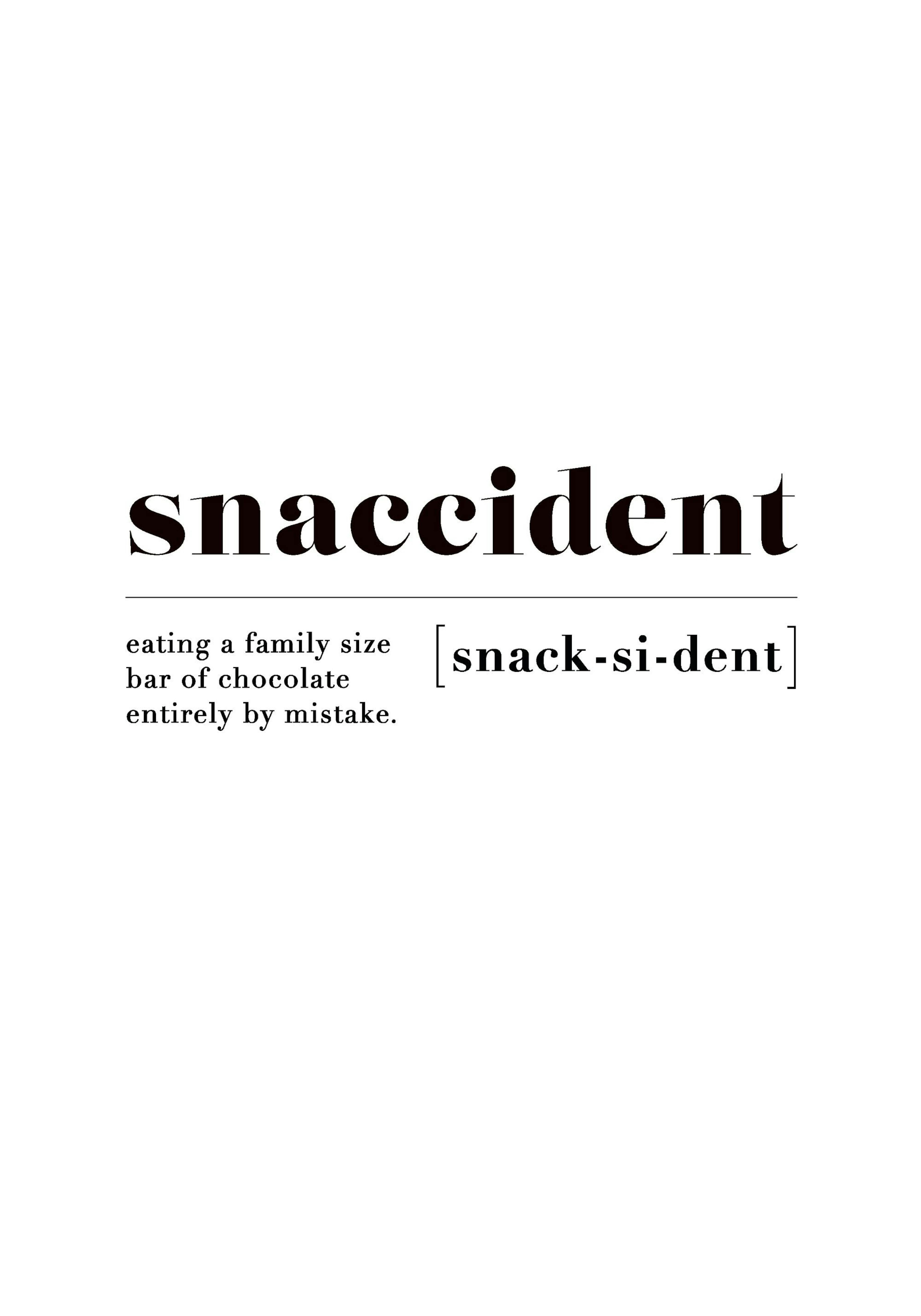 Snaccident Print