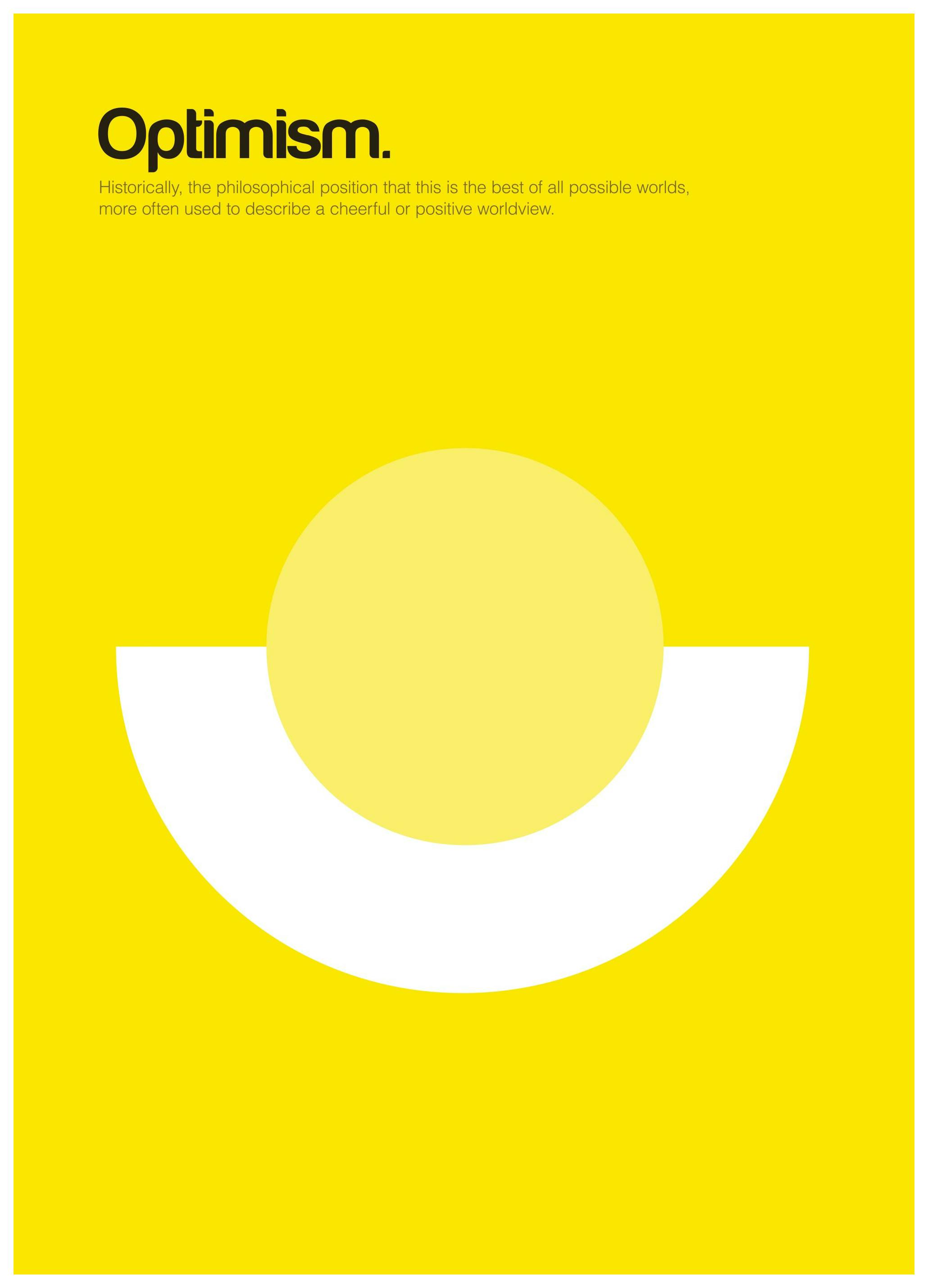 Optimism Plakat (50x70 cm)- Grafiki