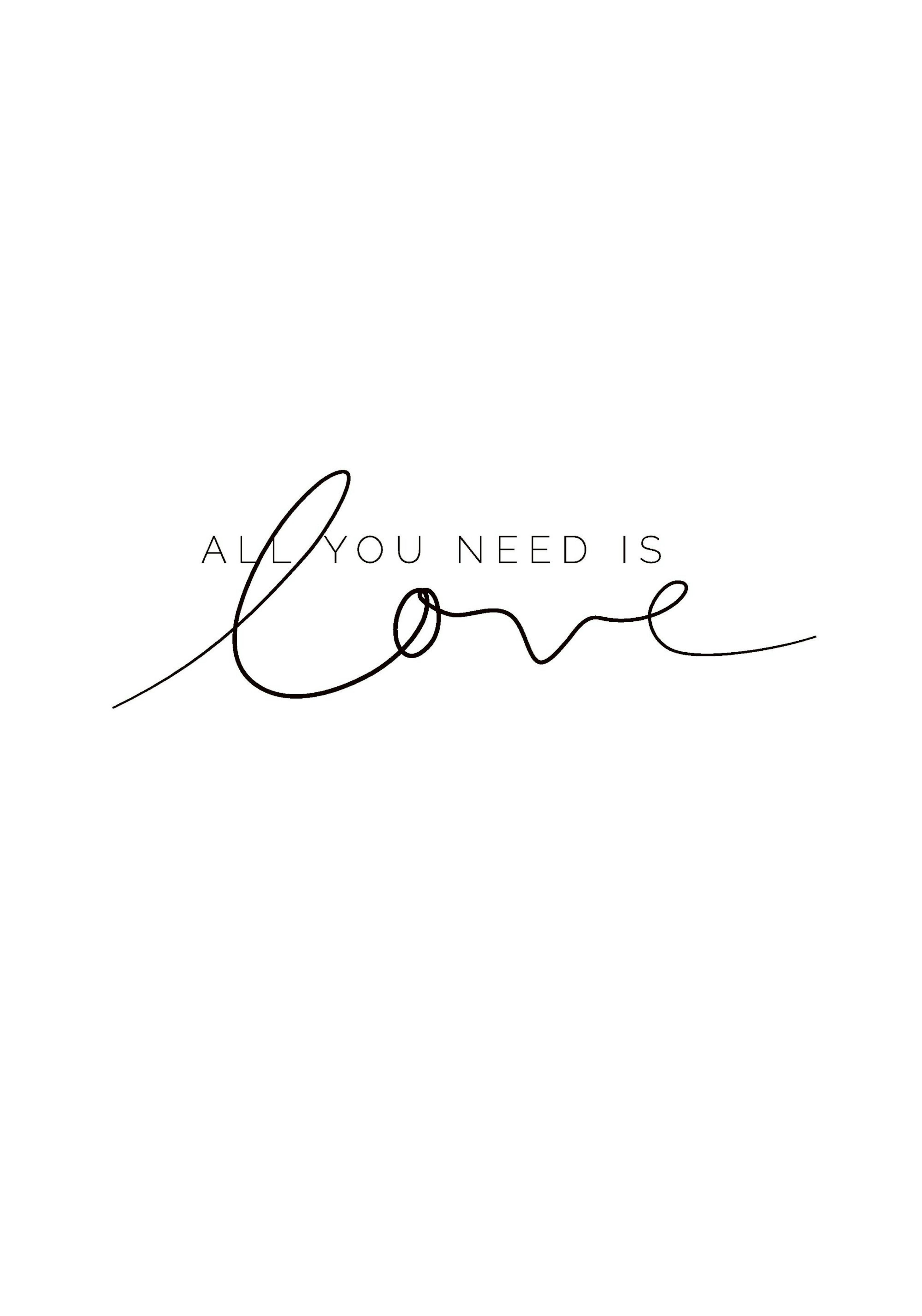 You Need Love Juliste