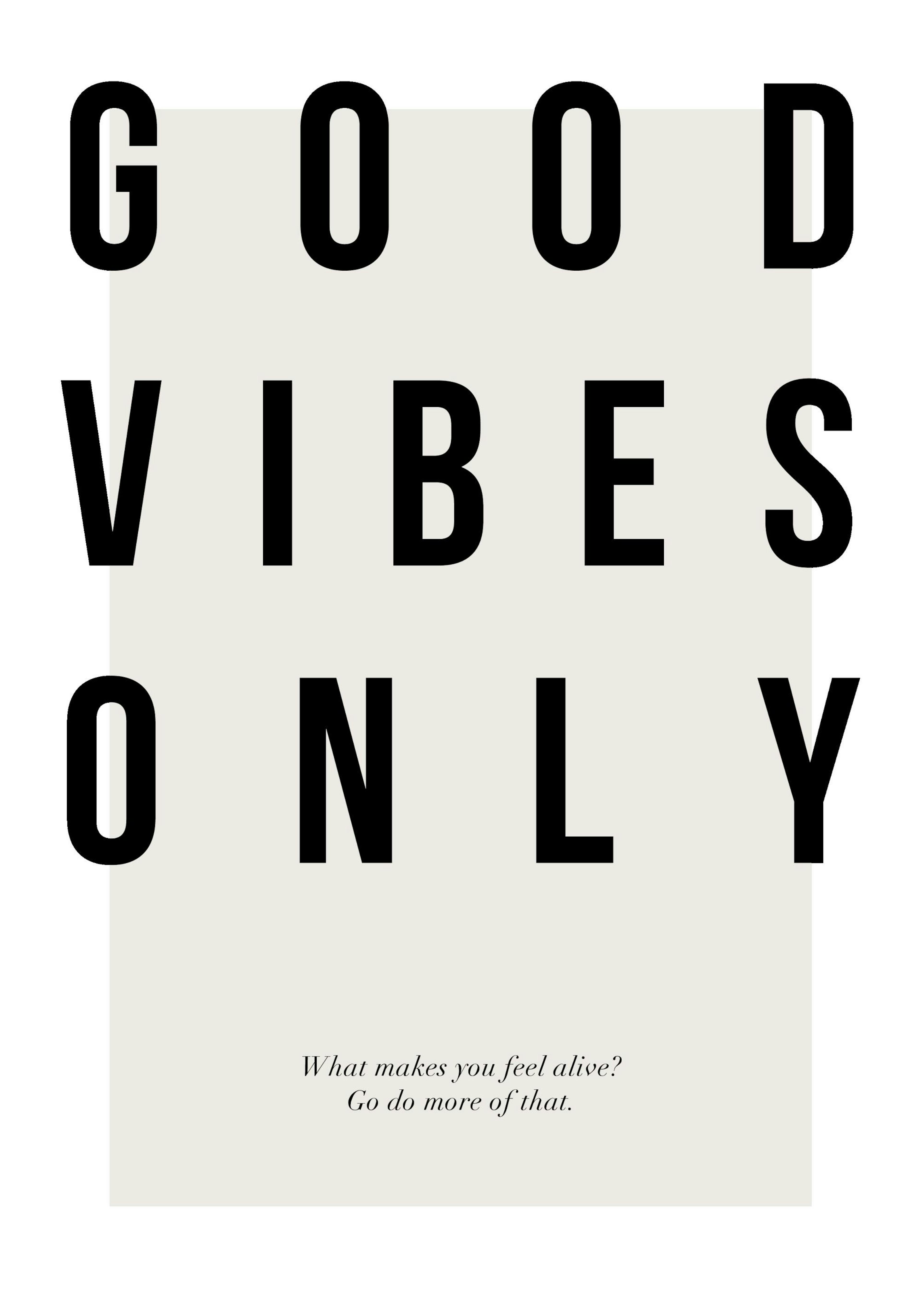 Good Vibes Only Affiche 0