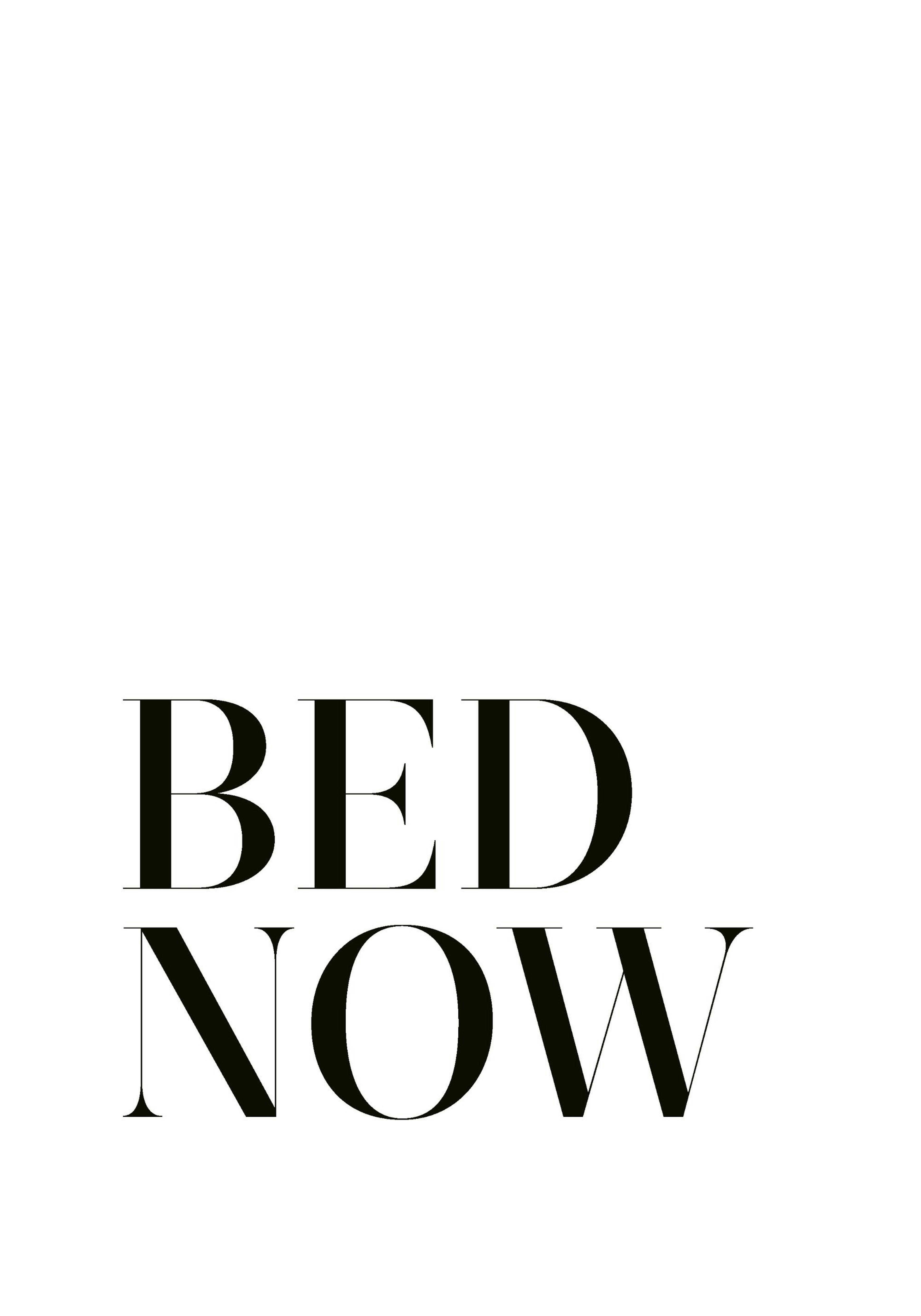 Bed. Now. Poster