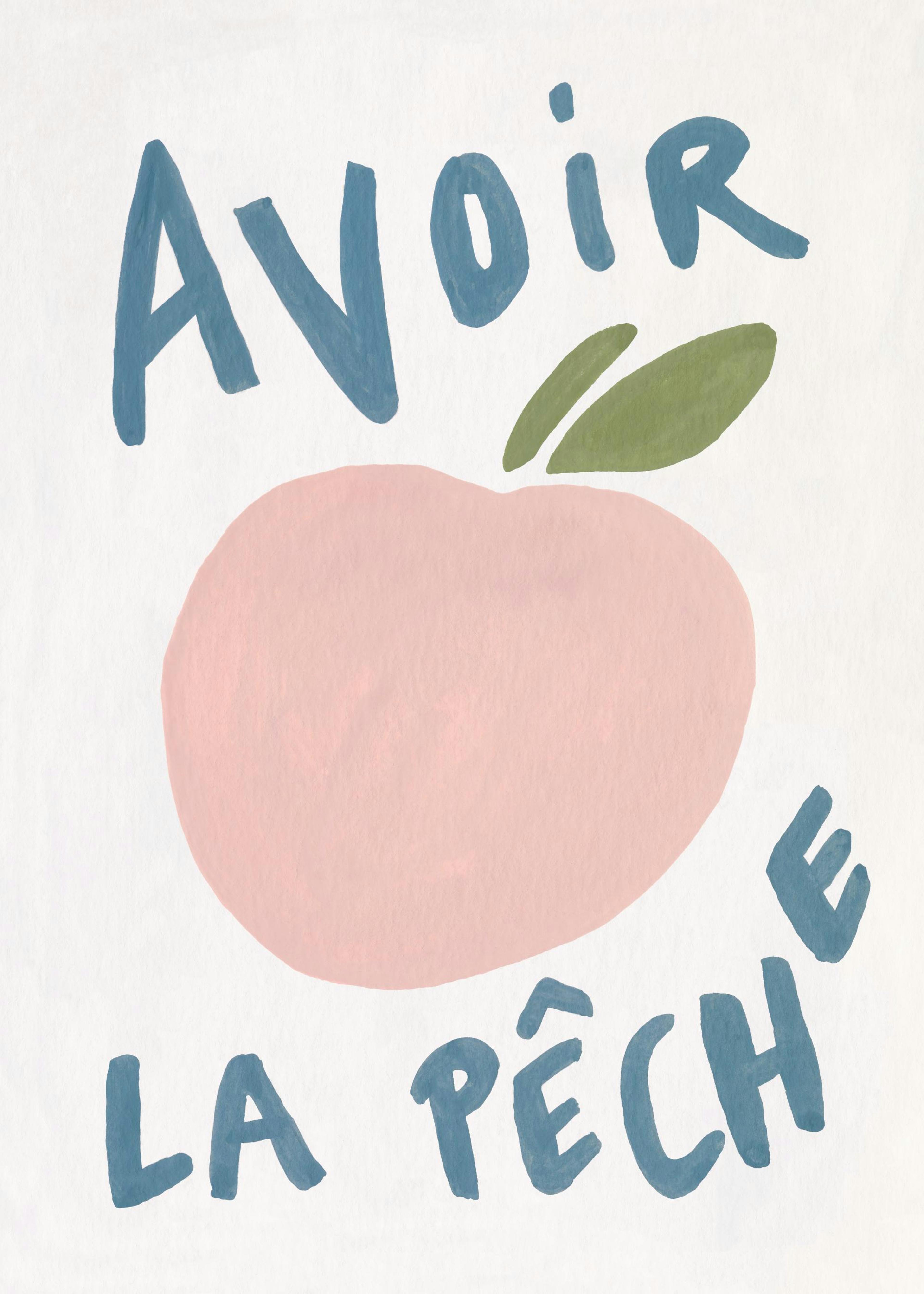 Avoir La Pêche Poster 0