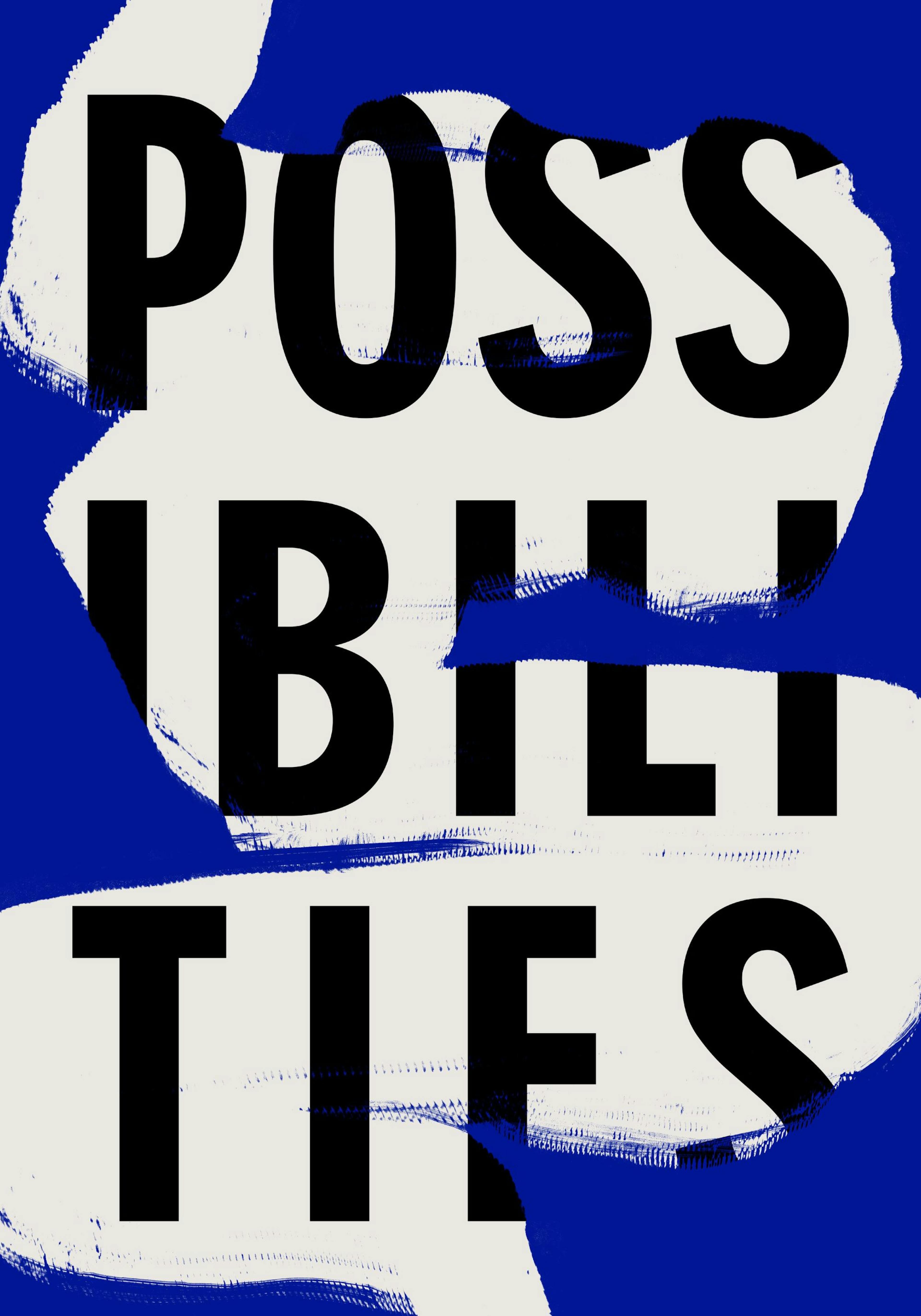 Possibilities Print