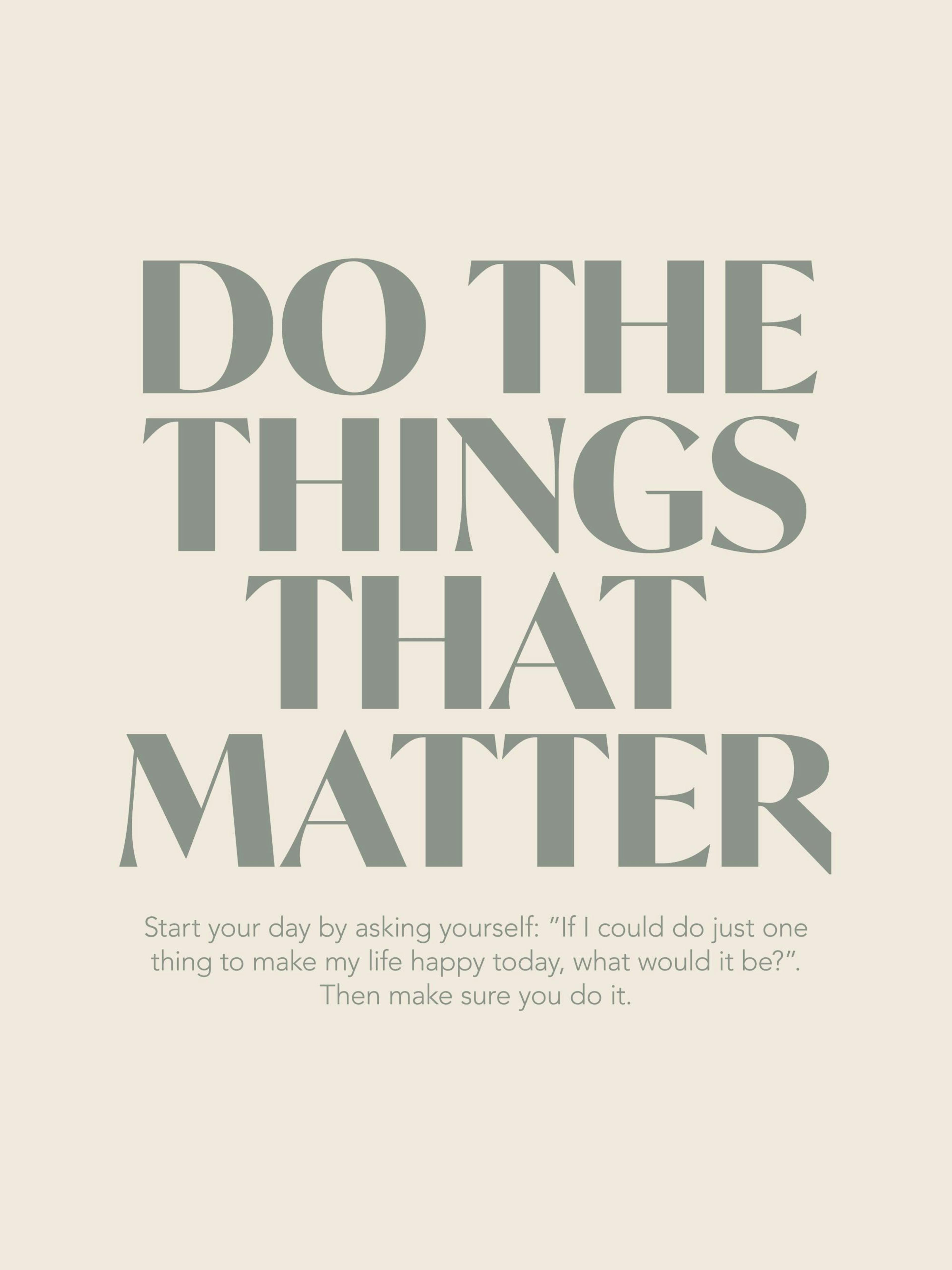 Things That Matter Print 0