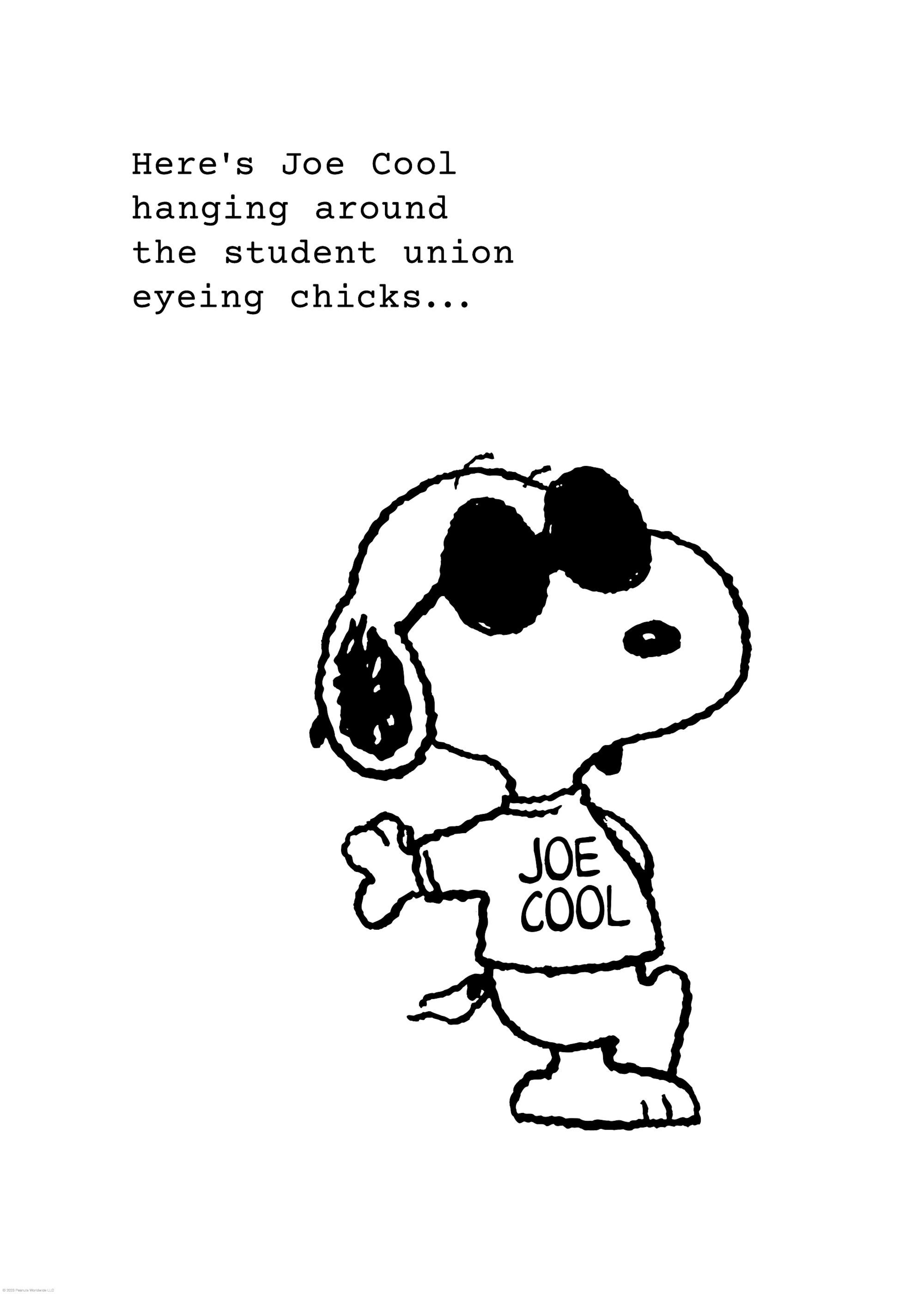 Joe Cool Hanging Around Print 0
