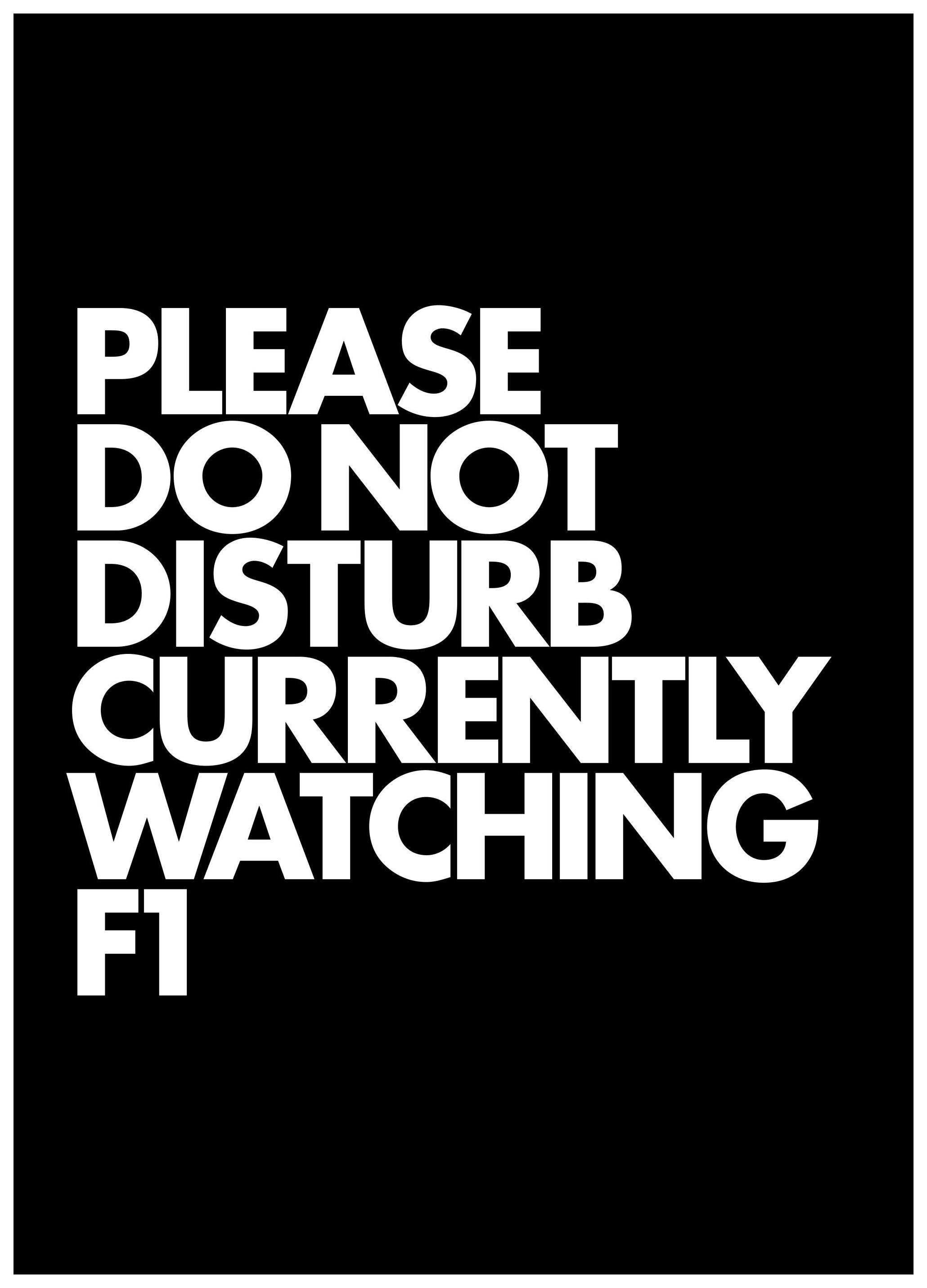 Currently Watching F1 Poster (21x30 cm)
