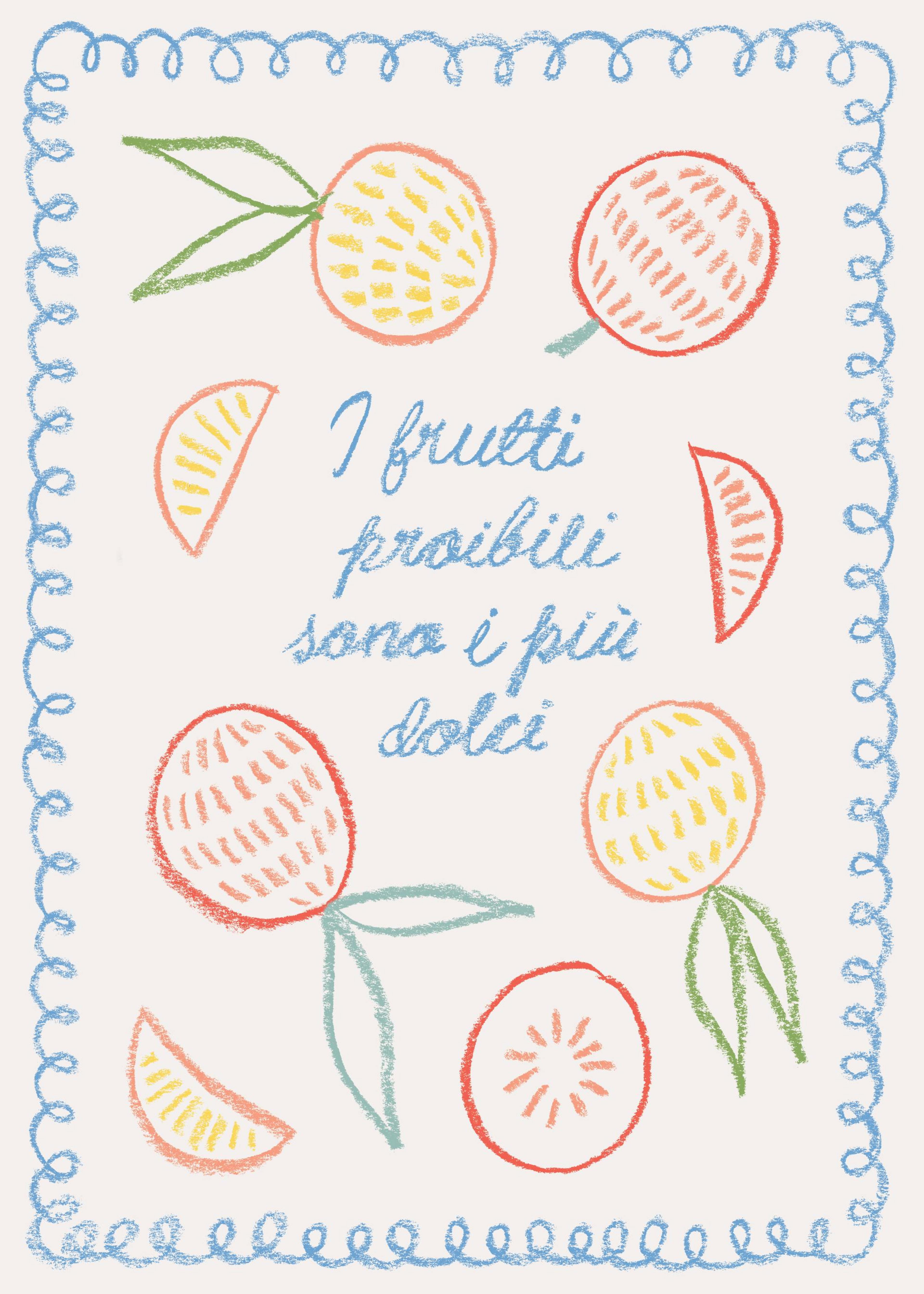 The Sweetest Fruits Plakat 0