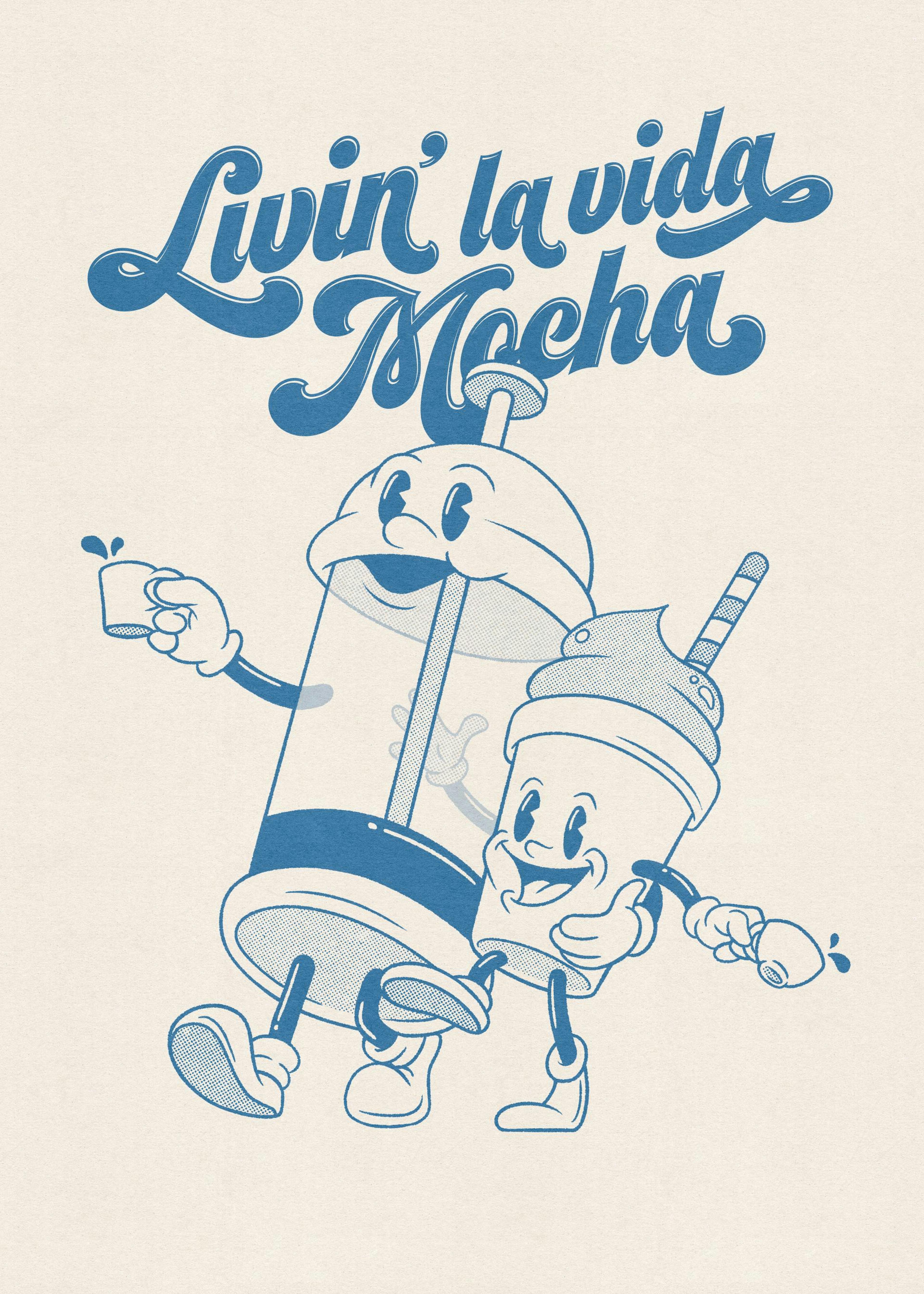 Livin' la Vida Mocha Plakat 0