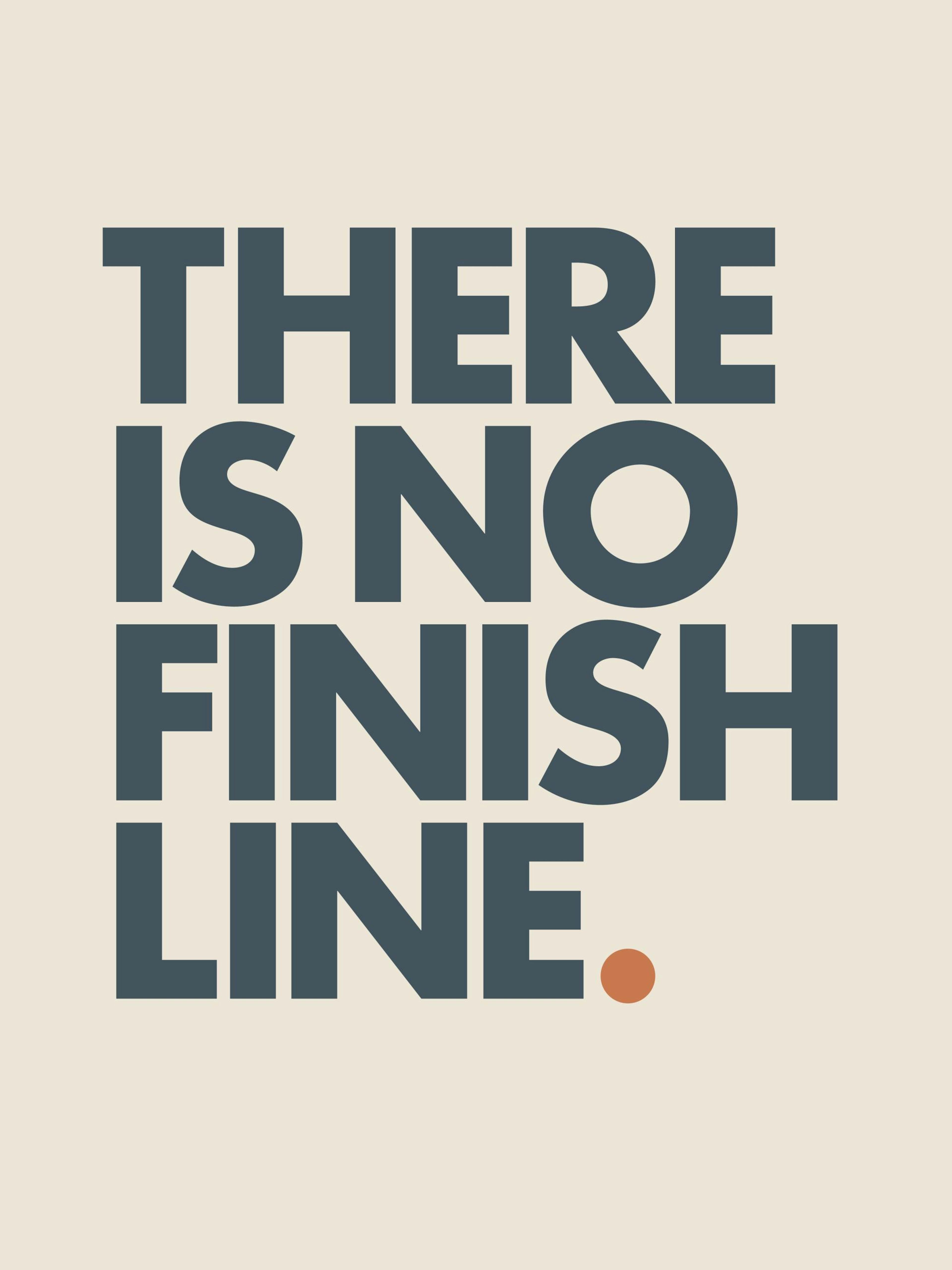 No Finish Line Print