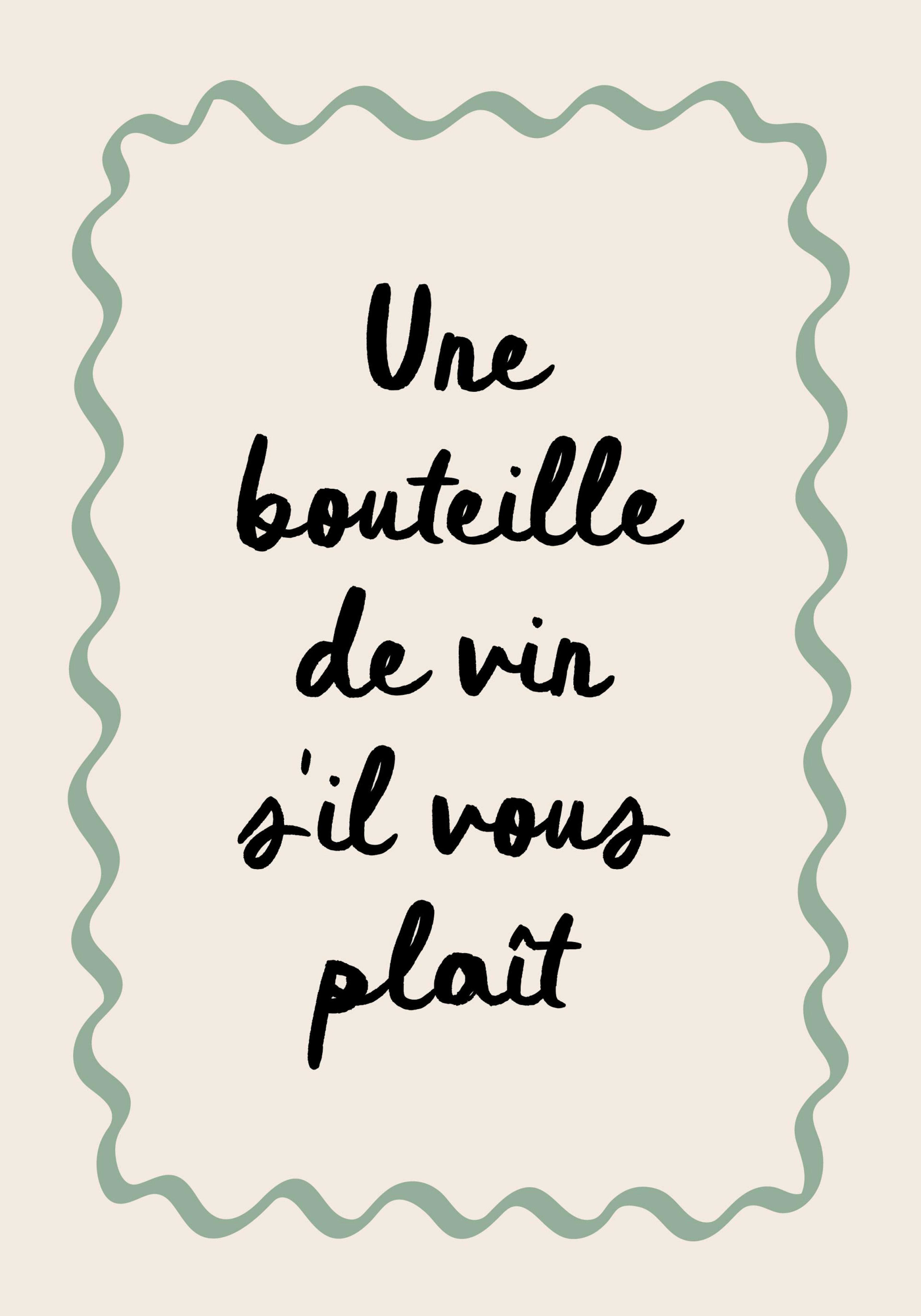 A Bottle of Wine Please Poster