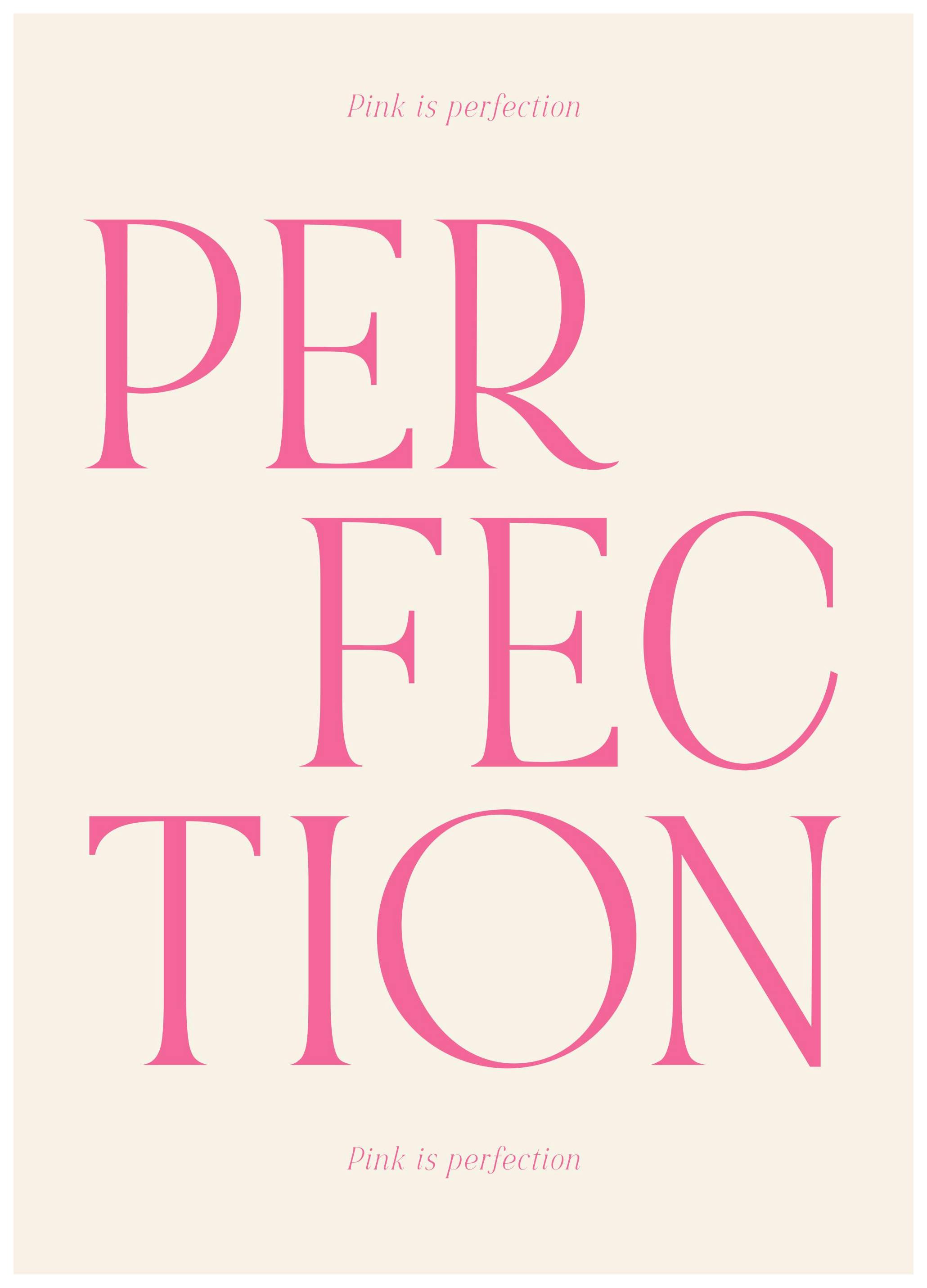 Pink is Perfection Print (30x40 cm)