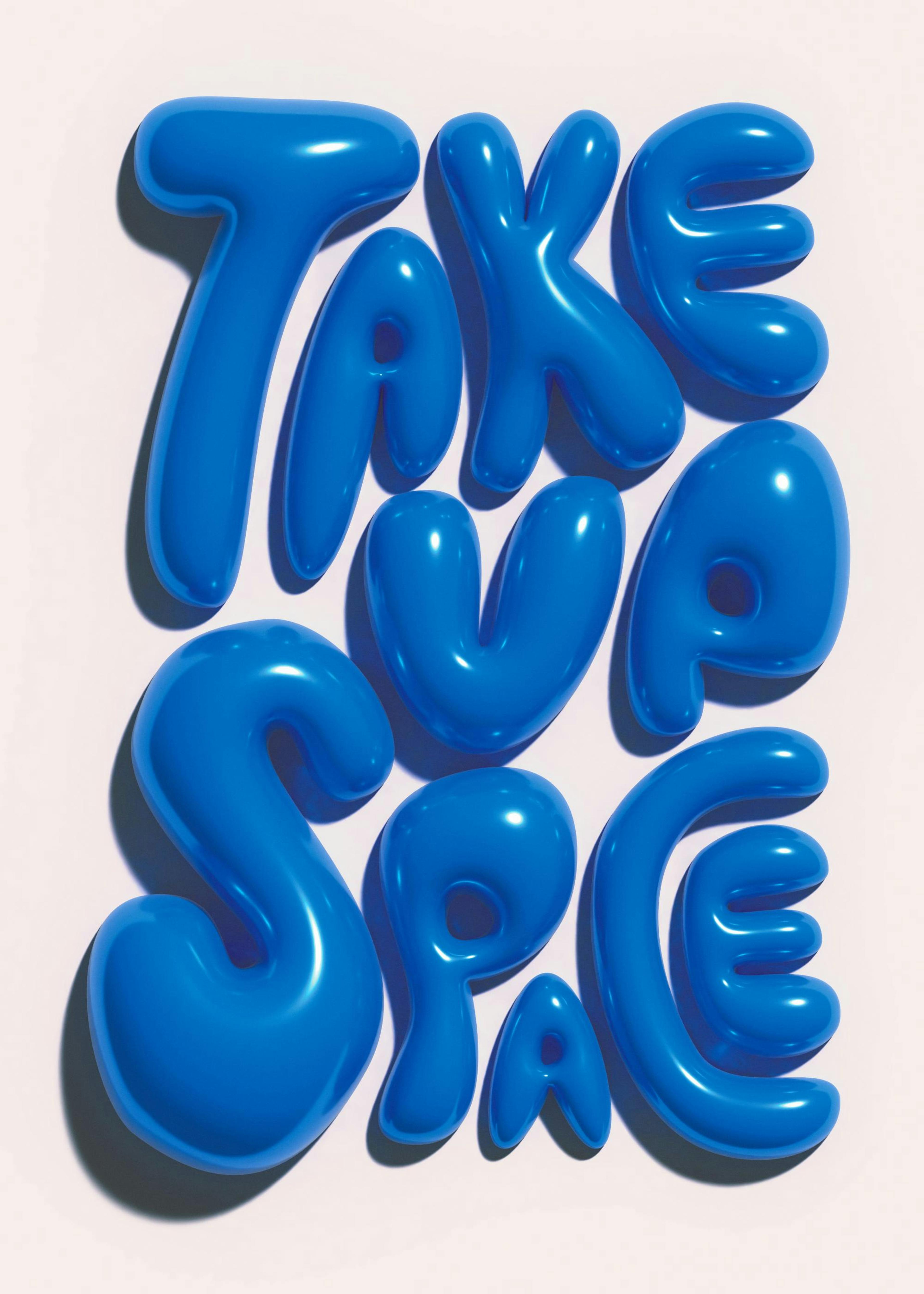 Take Up Space Poster 0