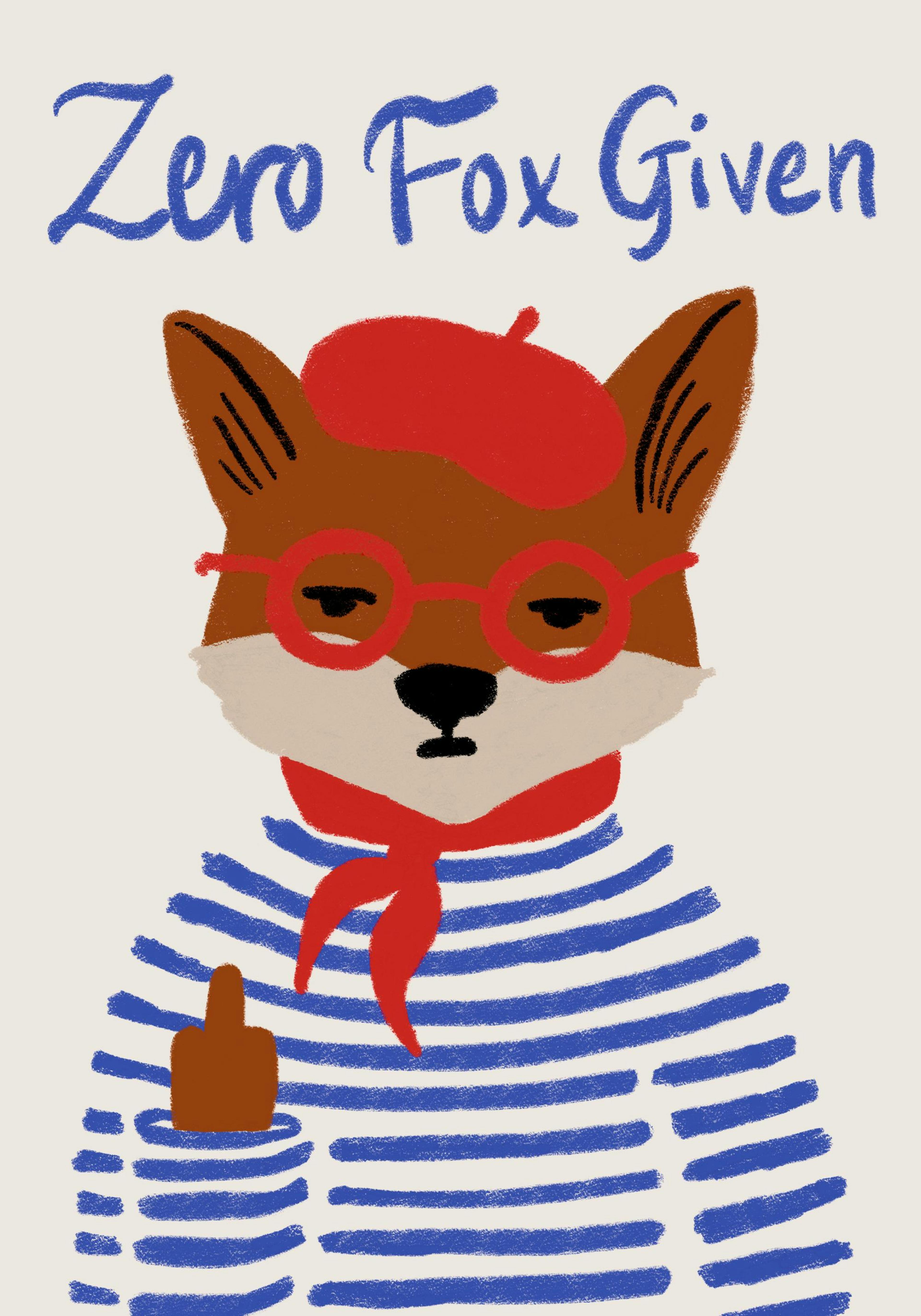 Zero Fox Given Poster