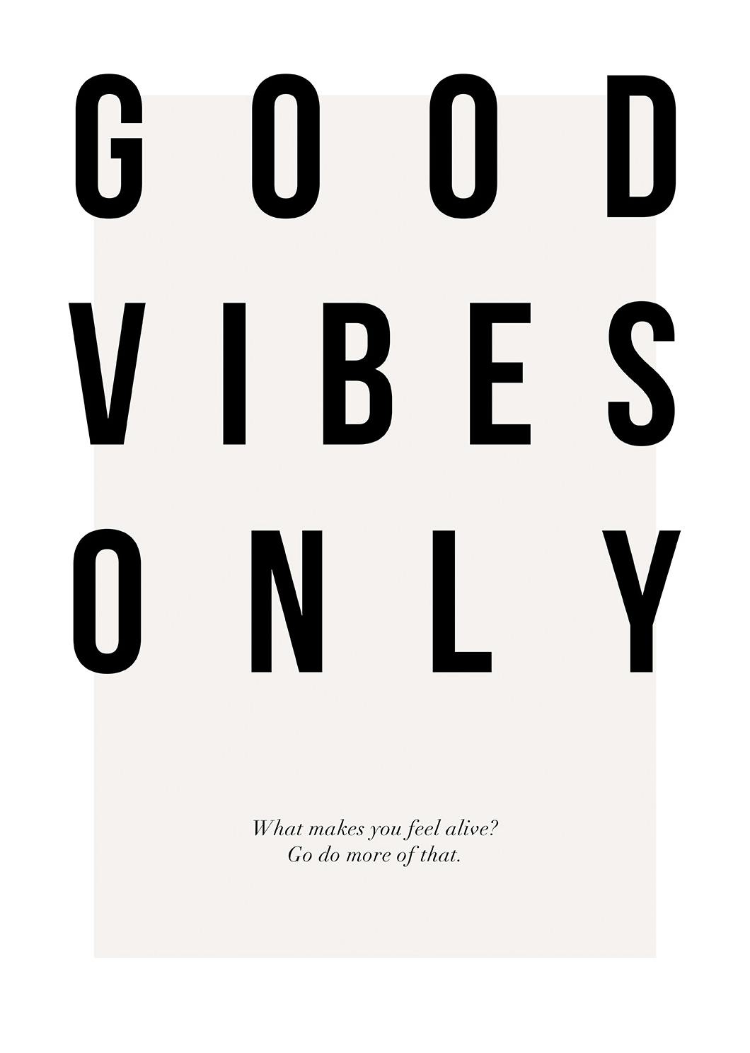 Good Vibes Only Poster (30x40 cm) - Posters met tekst