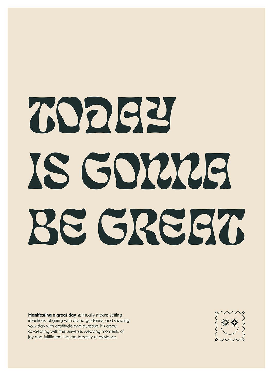 Prints - Today Is Gonna Be Great Print (21x30 cm) - Motivational posters