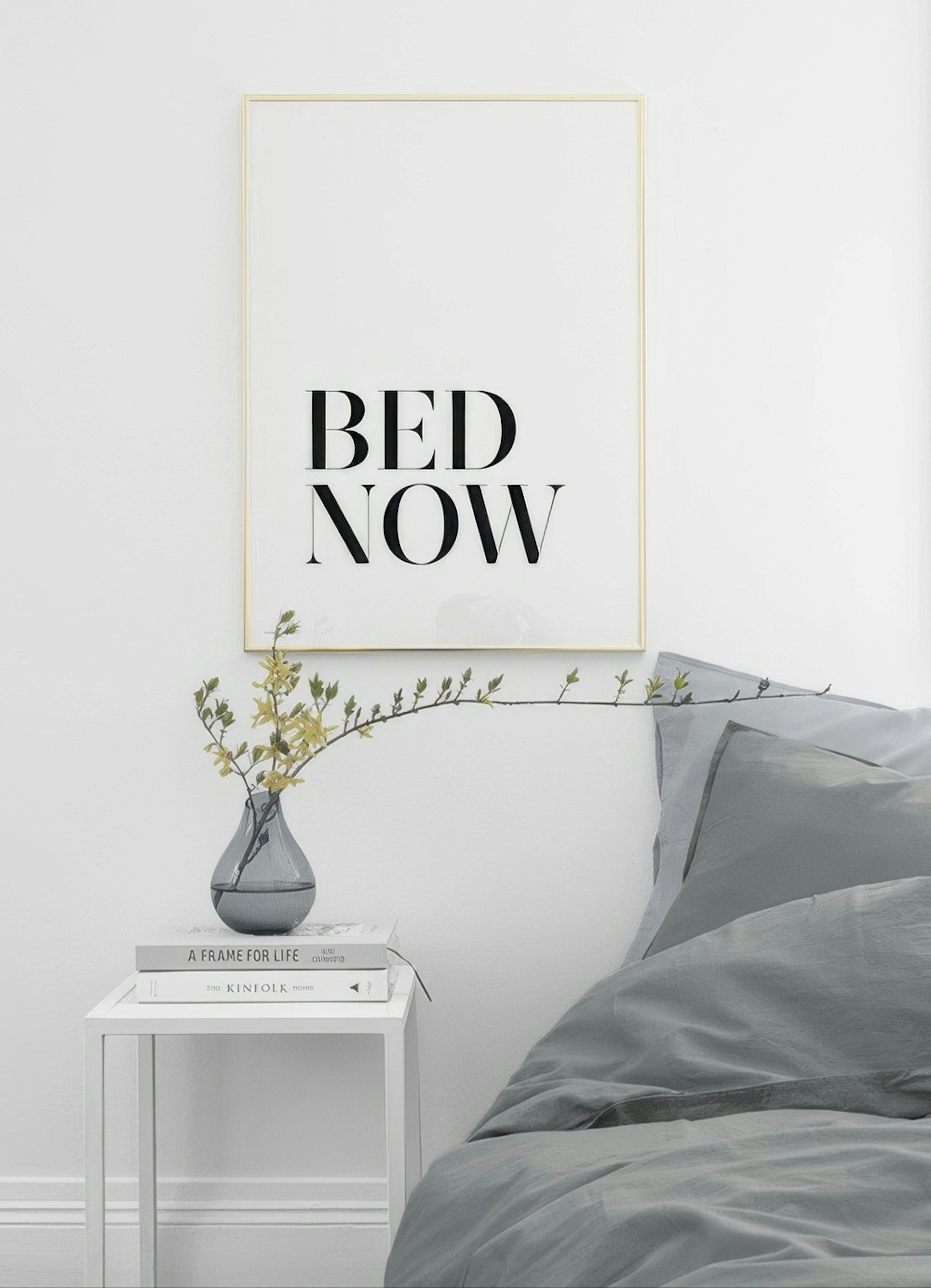 Bed. Now. Poster