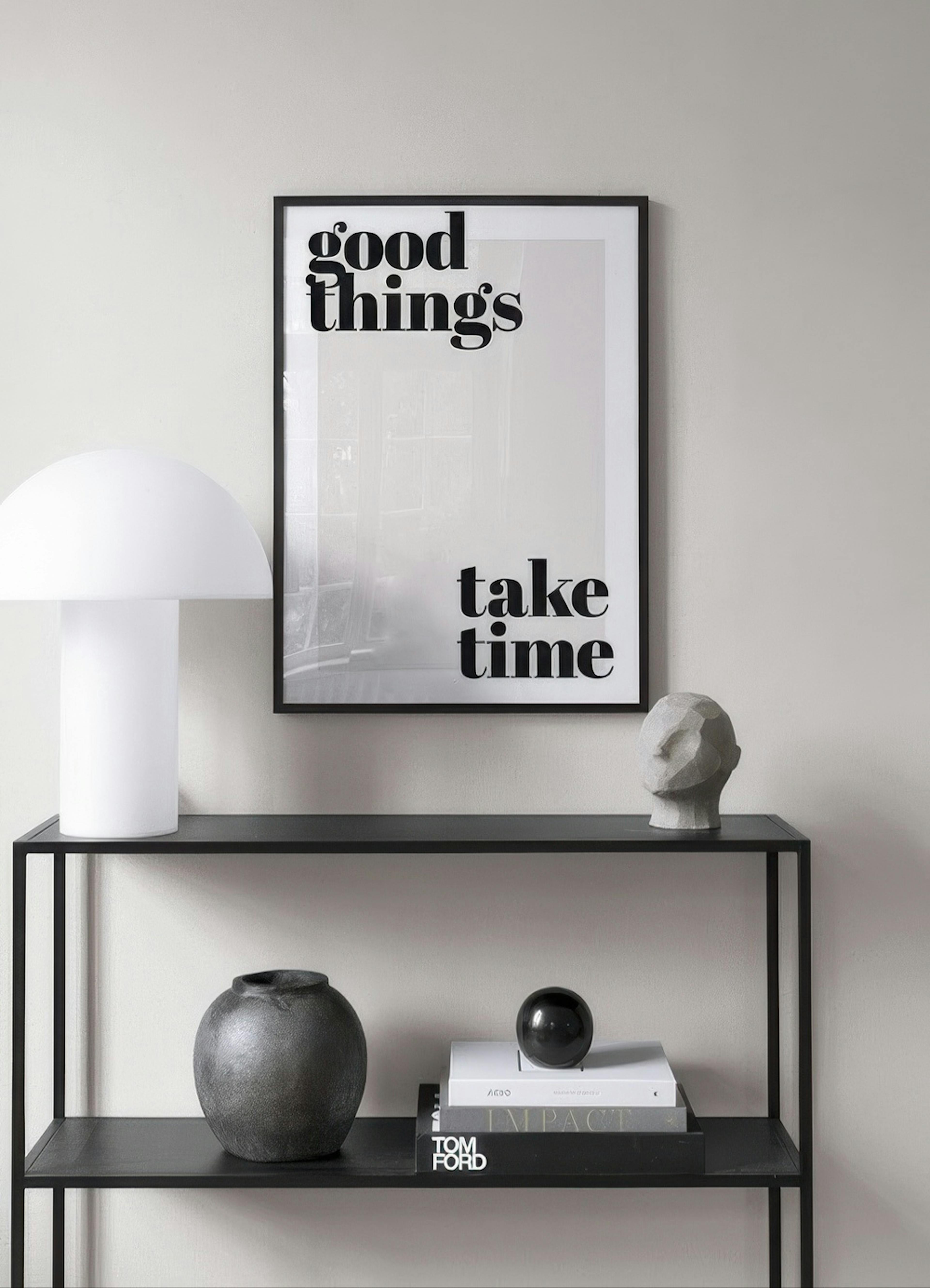Good Things Take Time Poster