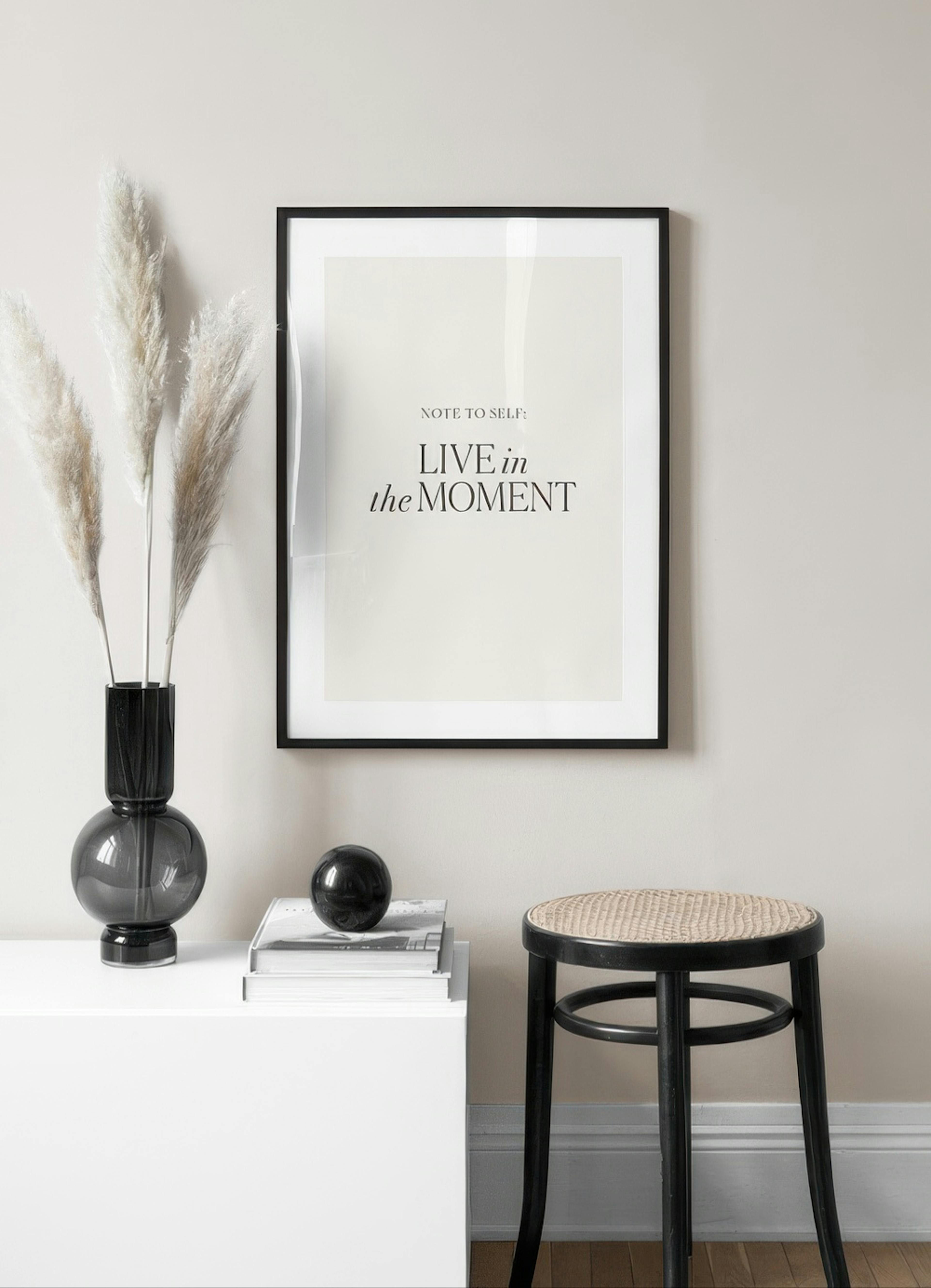 Live in the Moment Print