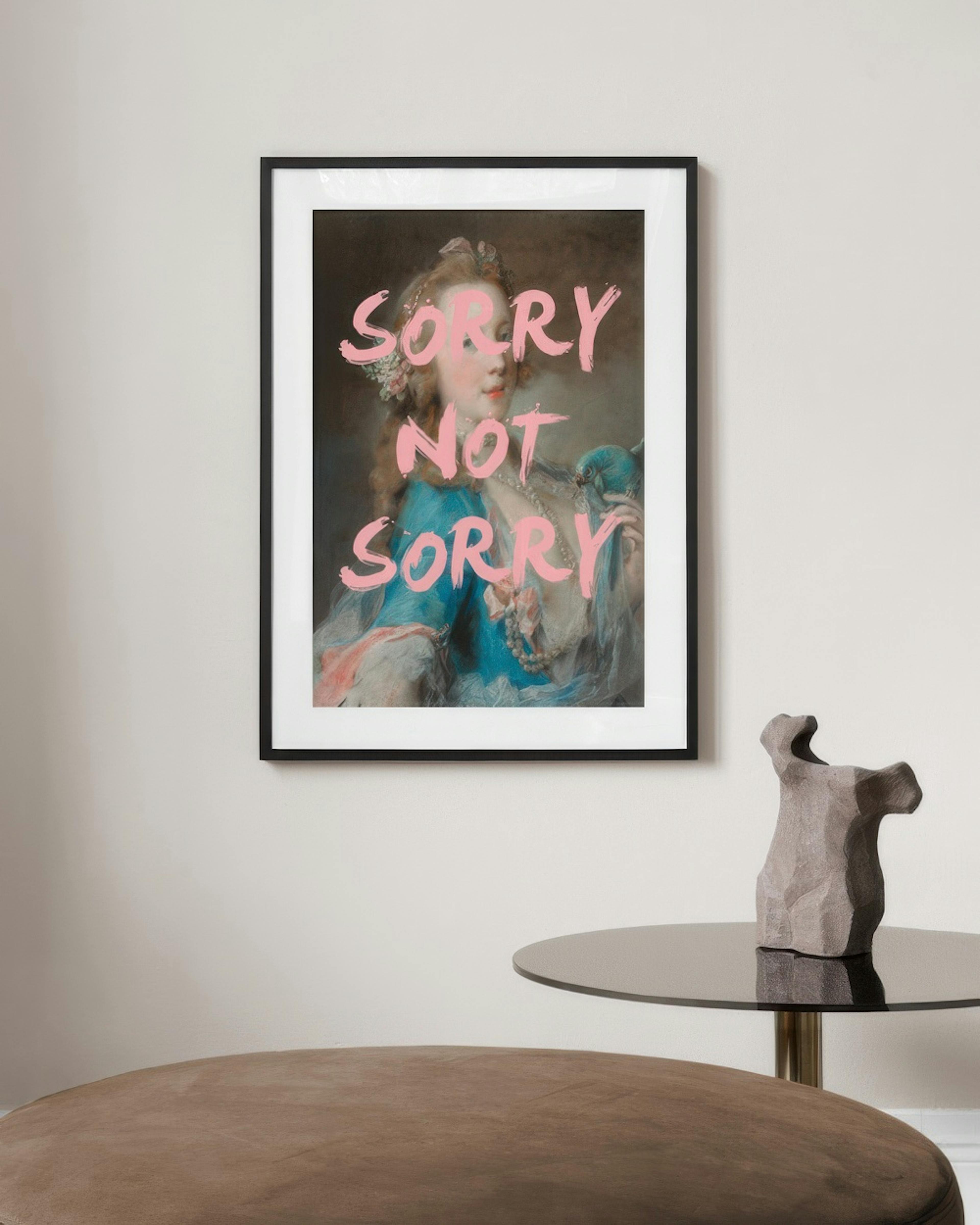 Sorry Not Sorry Poster