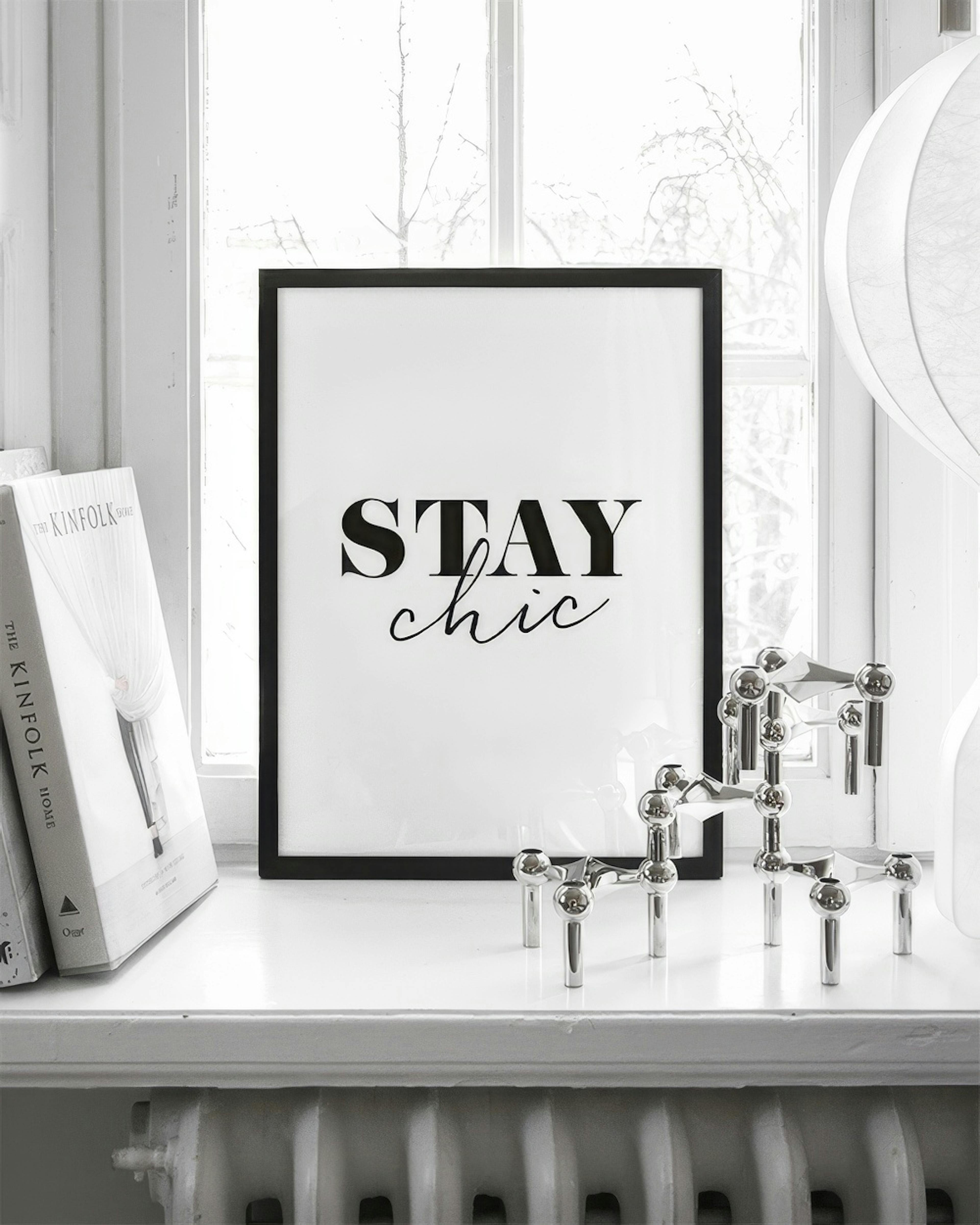 Stay Chic Print
