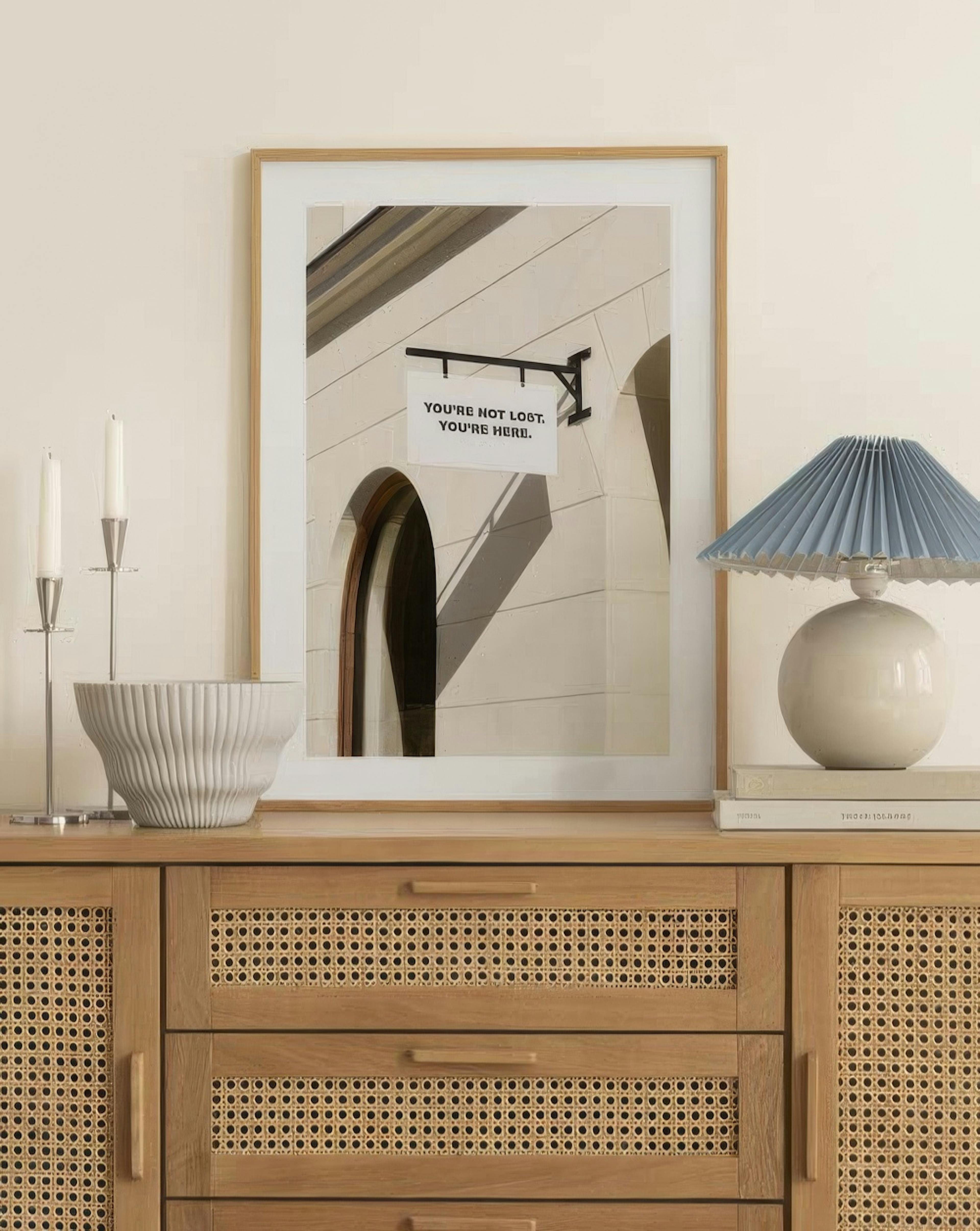You're Not Lost Print