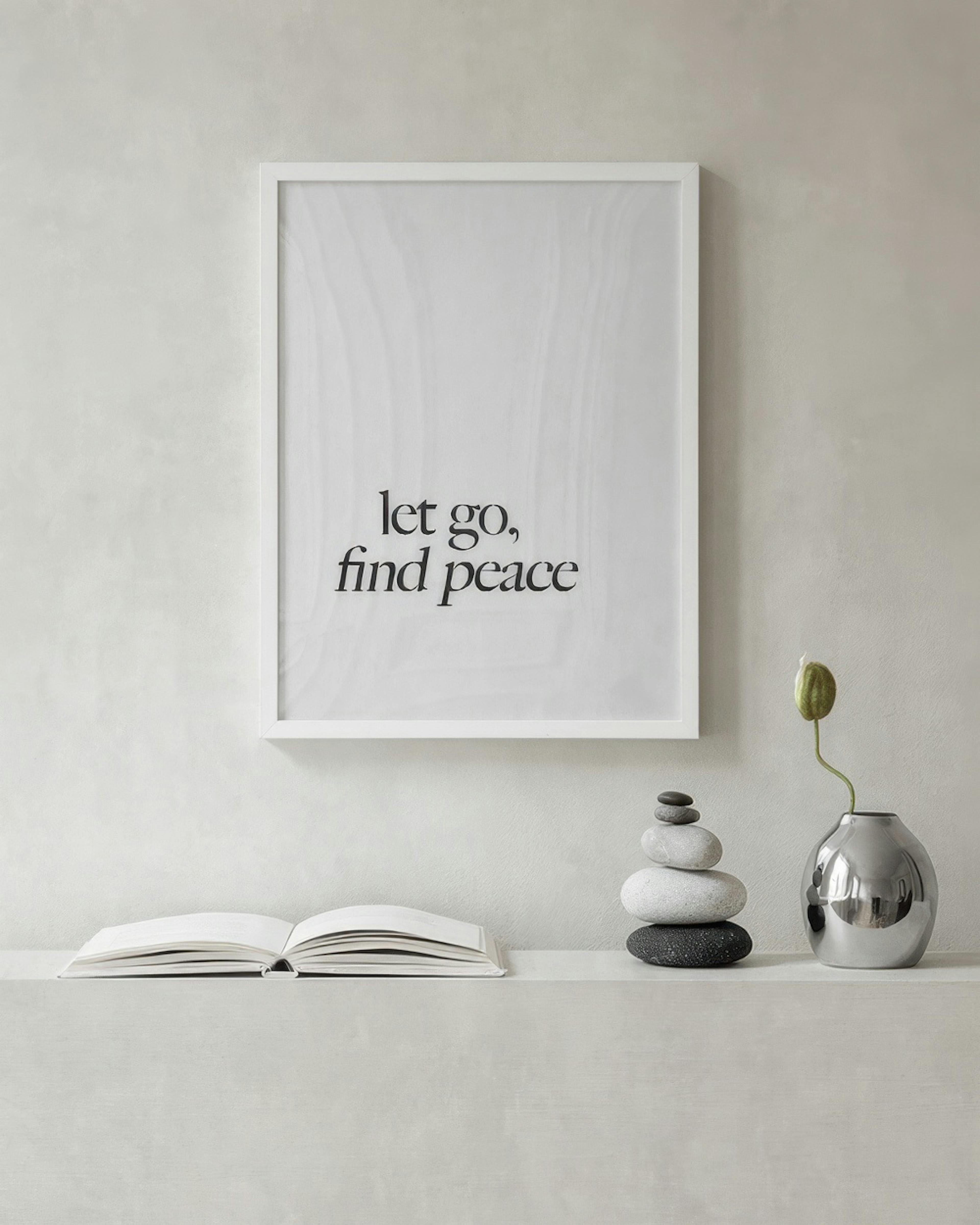 Let Go, Find Peace Print