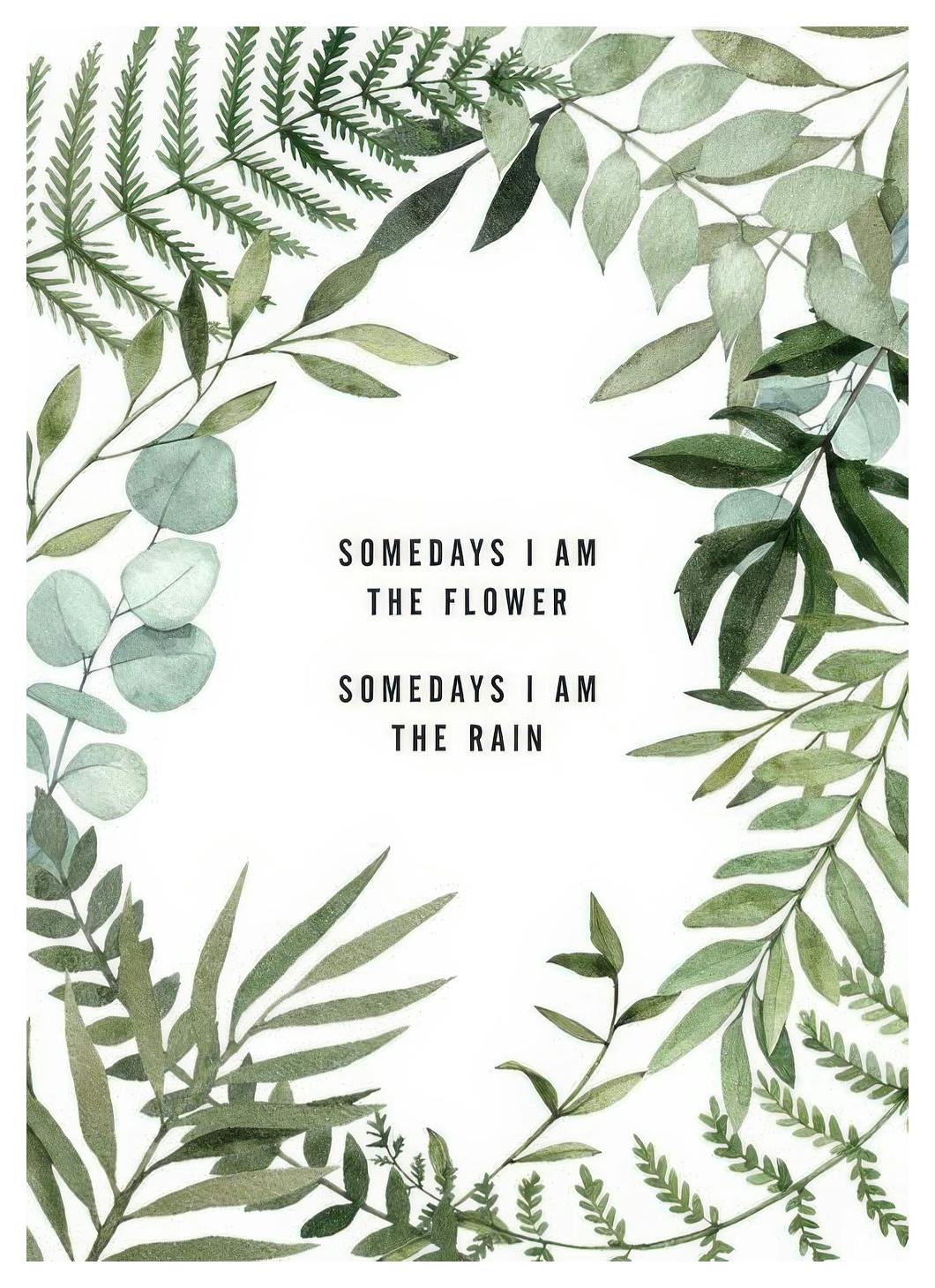 Somedays I Am Plakat (21x30 cm)- Plakaty z napisami