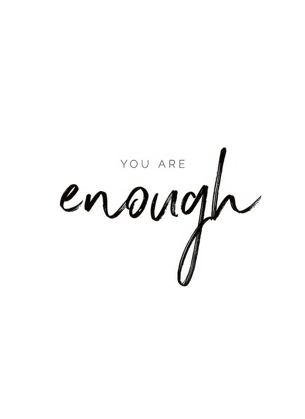 Prints - You are Enough Print (30x40 cm) - Text posters