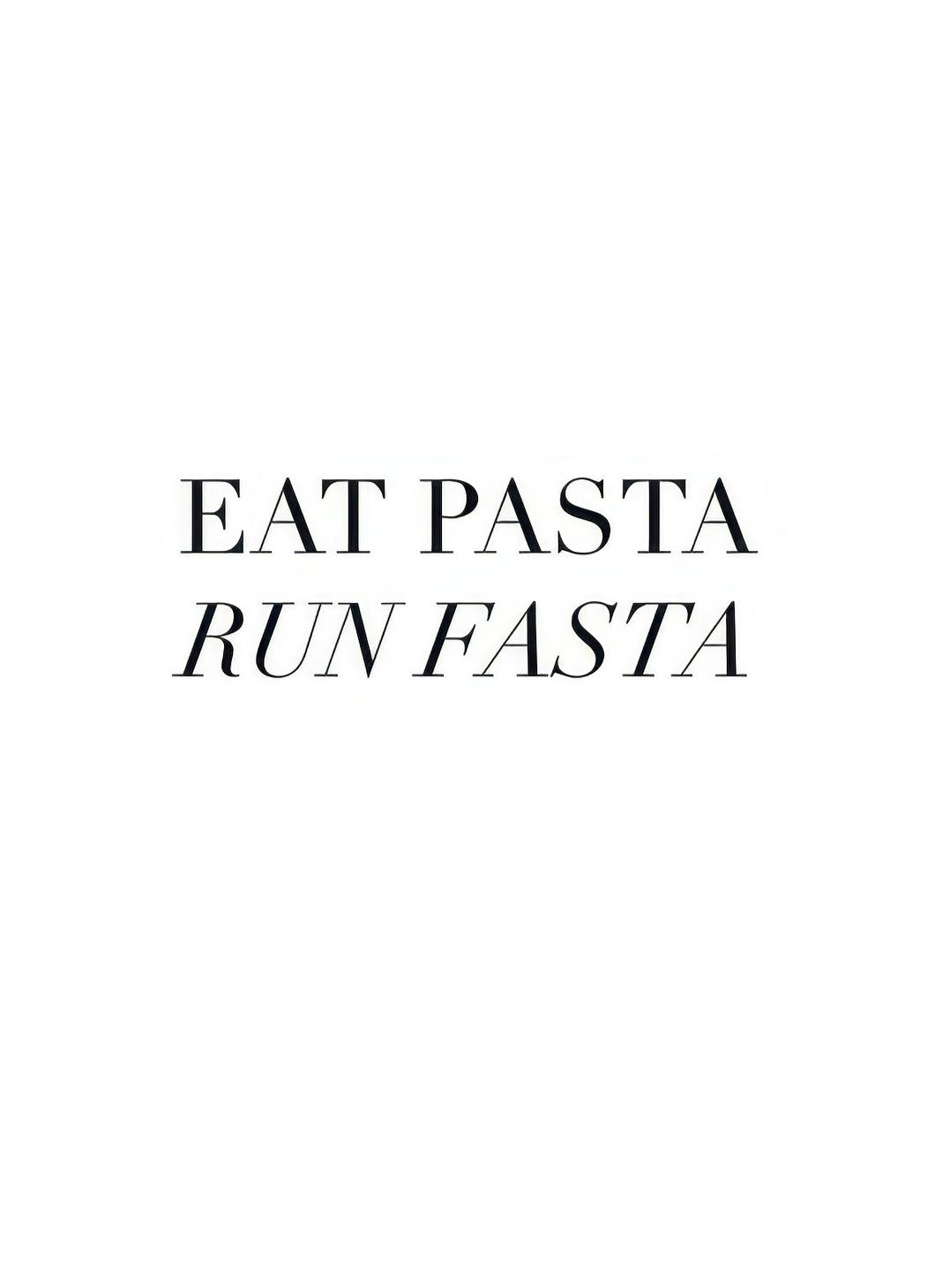 Eat Pasta Plakat (21x30 cm)- Plakaty z napisami