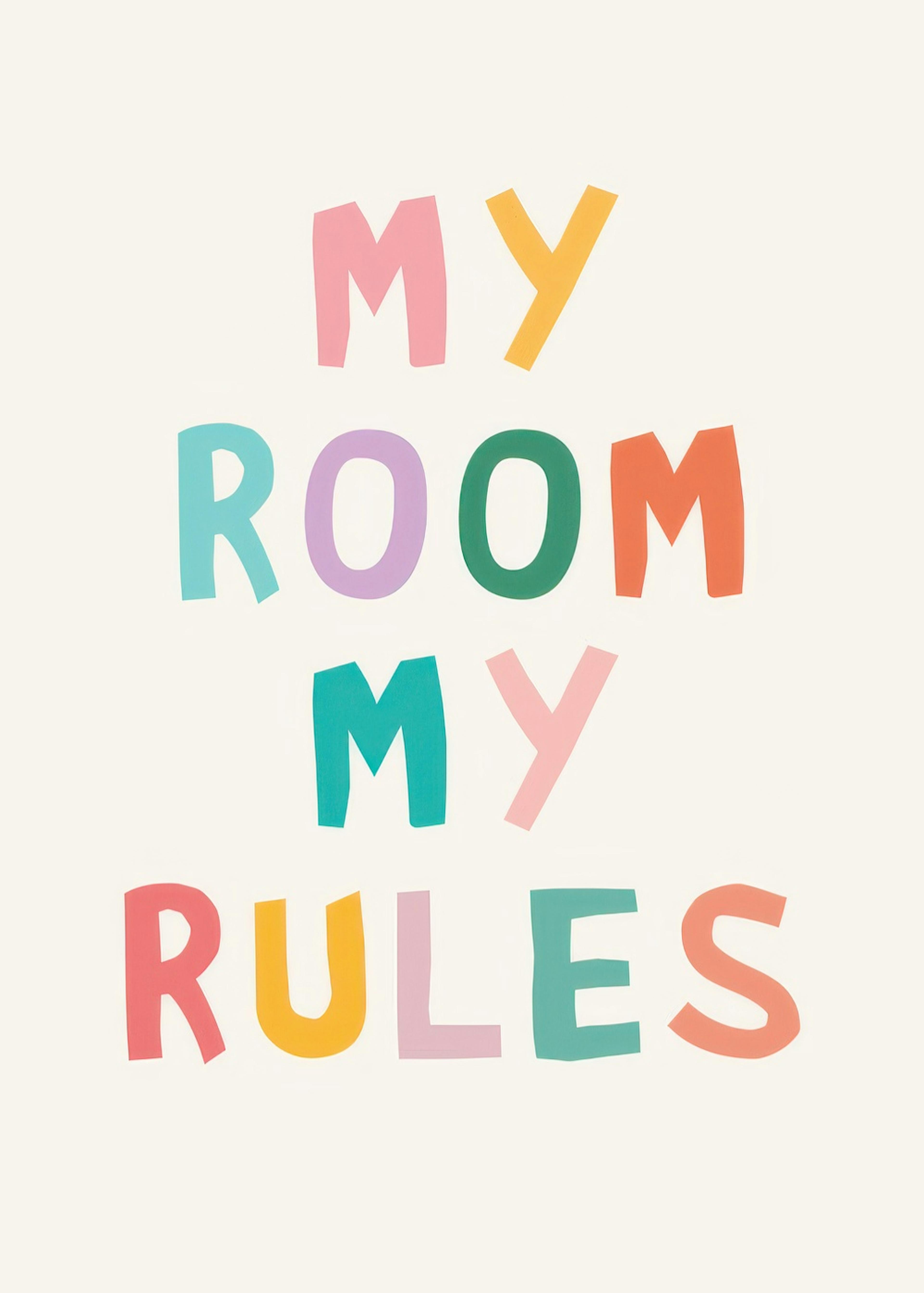 My Room My Rules Plagát 0