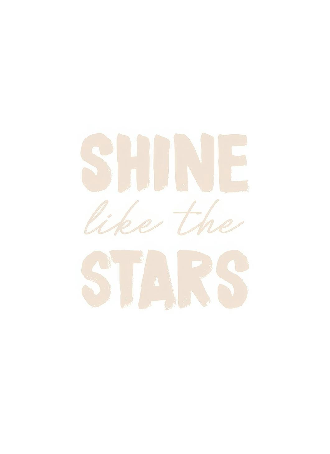 Shine Like the Stars Poster (21x30 cm)-Poster