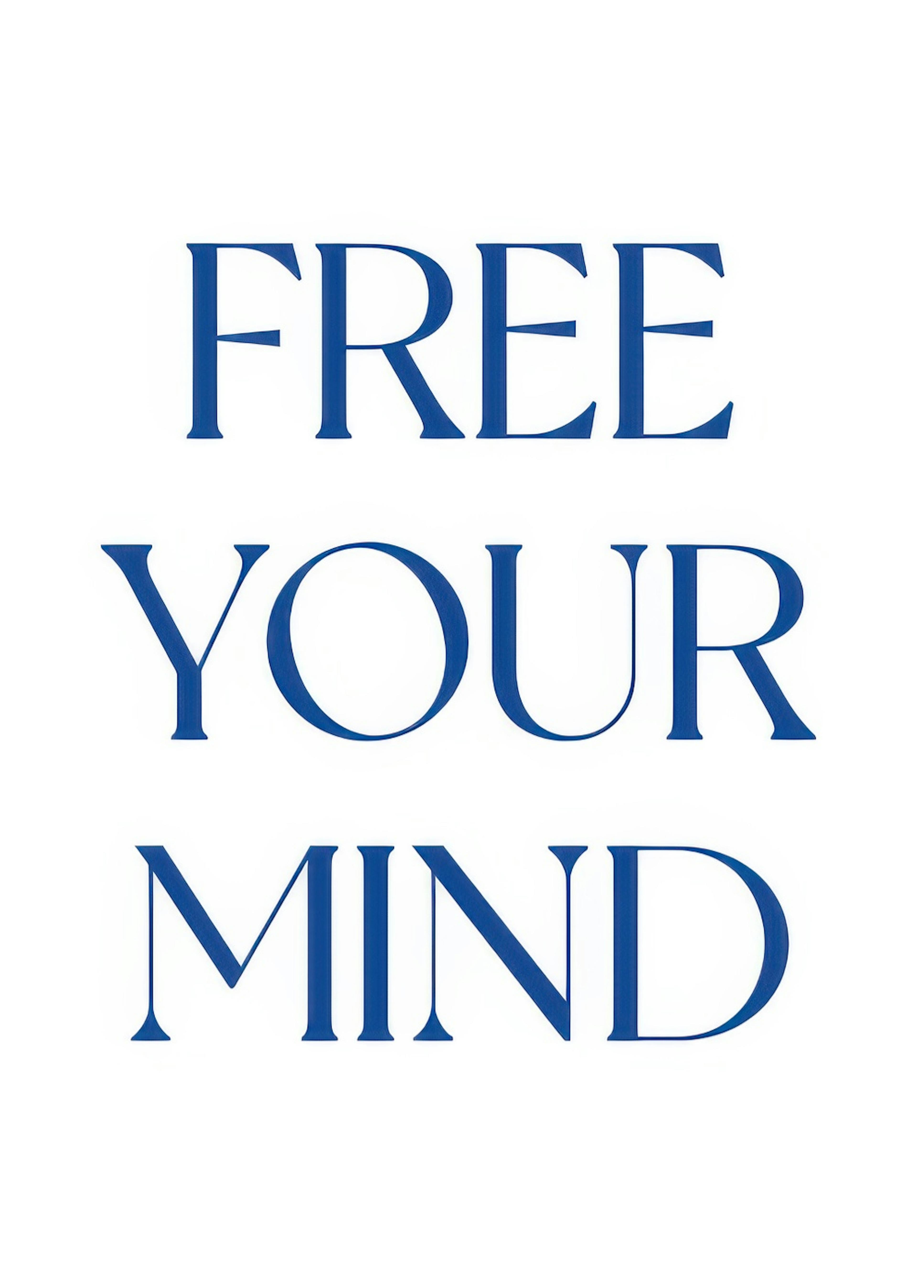Free Your Mind Print 0