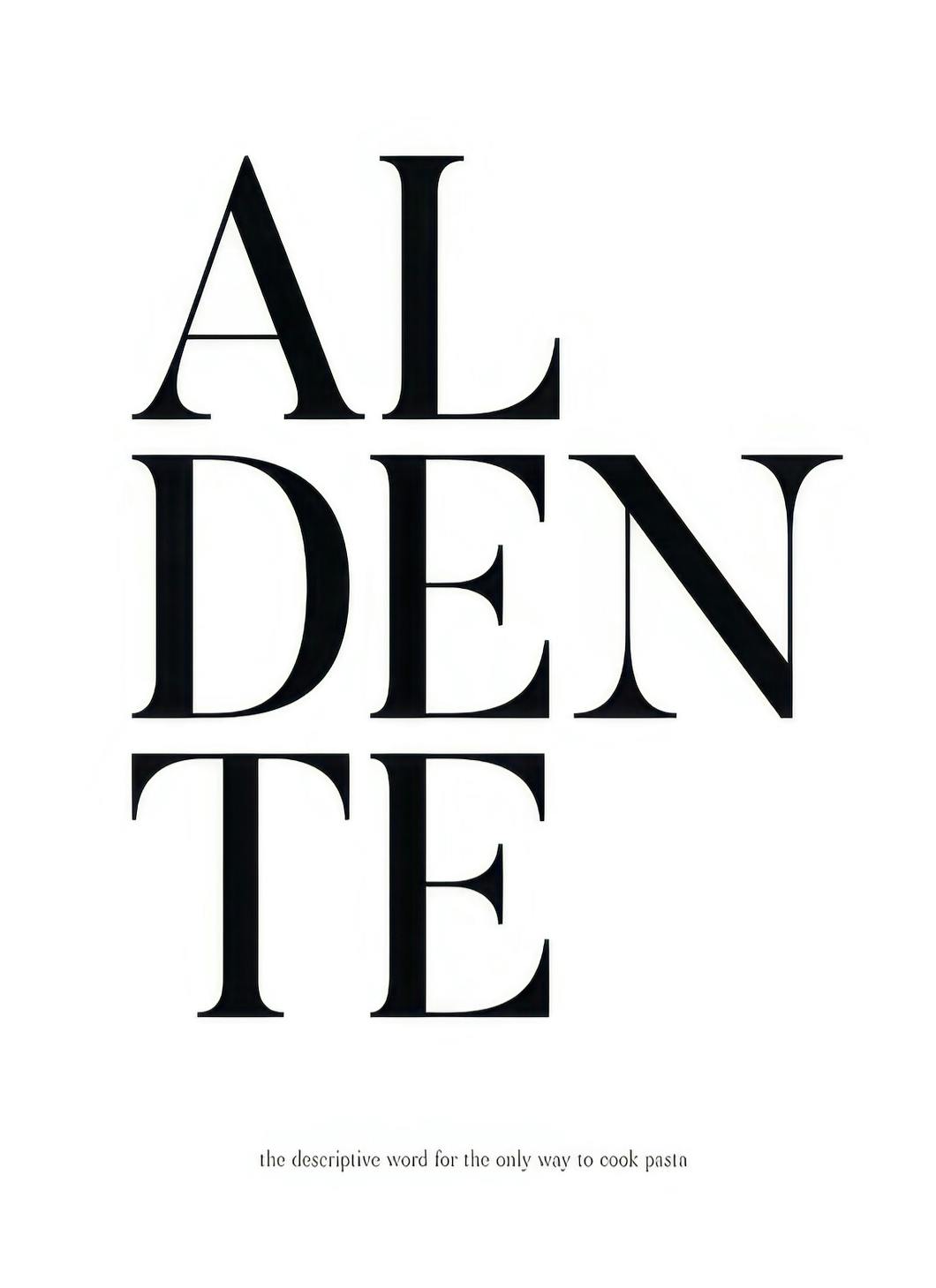 Al Dente Affiche (30x40 cm) - Affiches typographiques