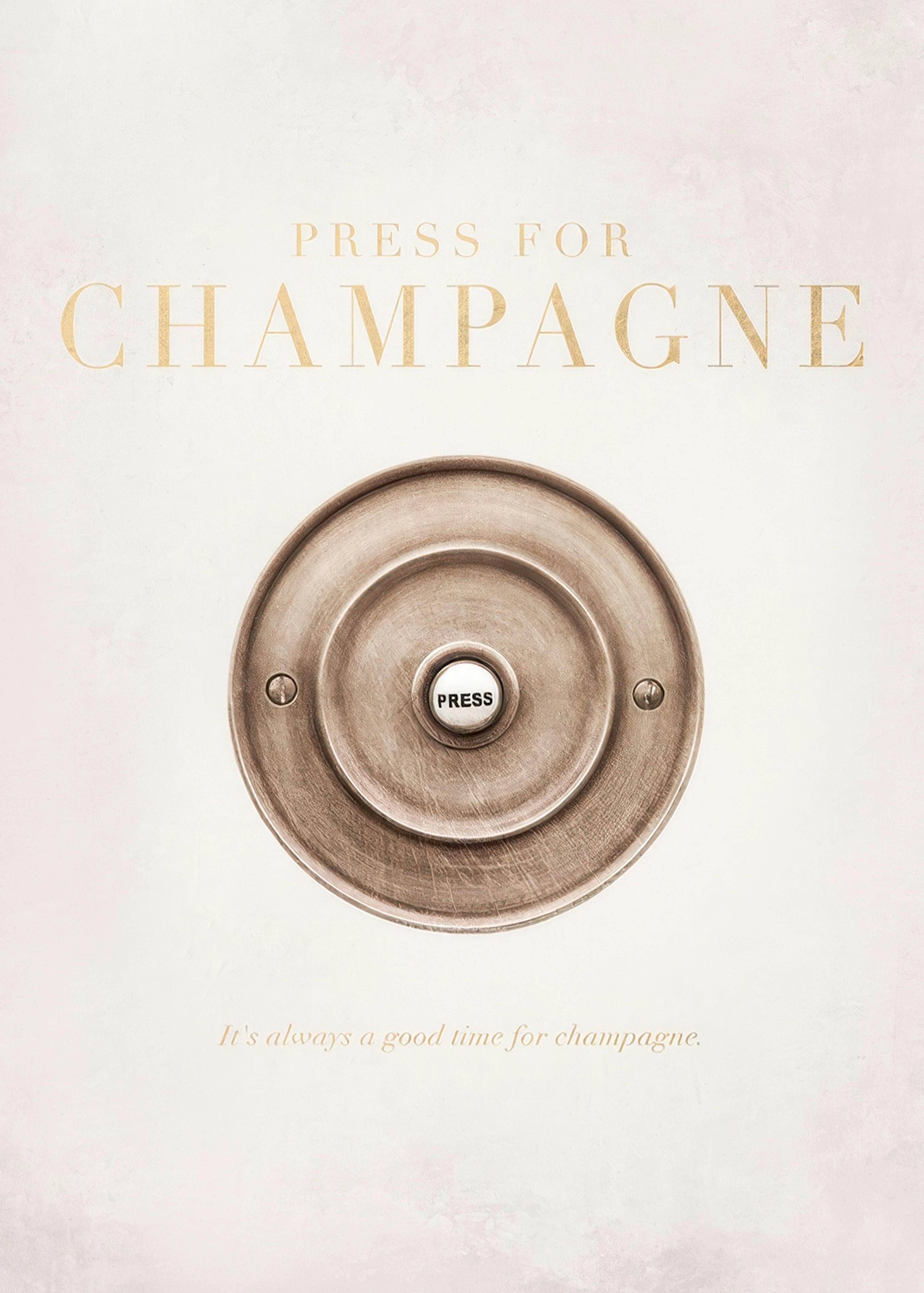 Press for Champagne Print 0