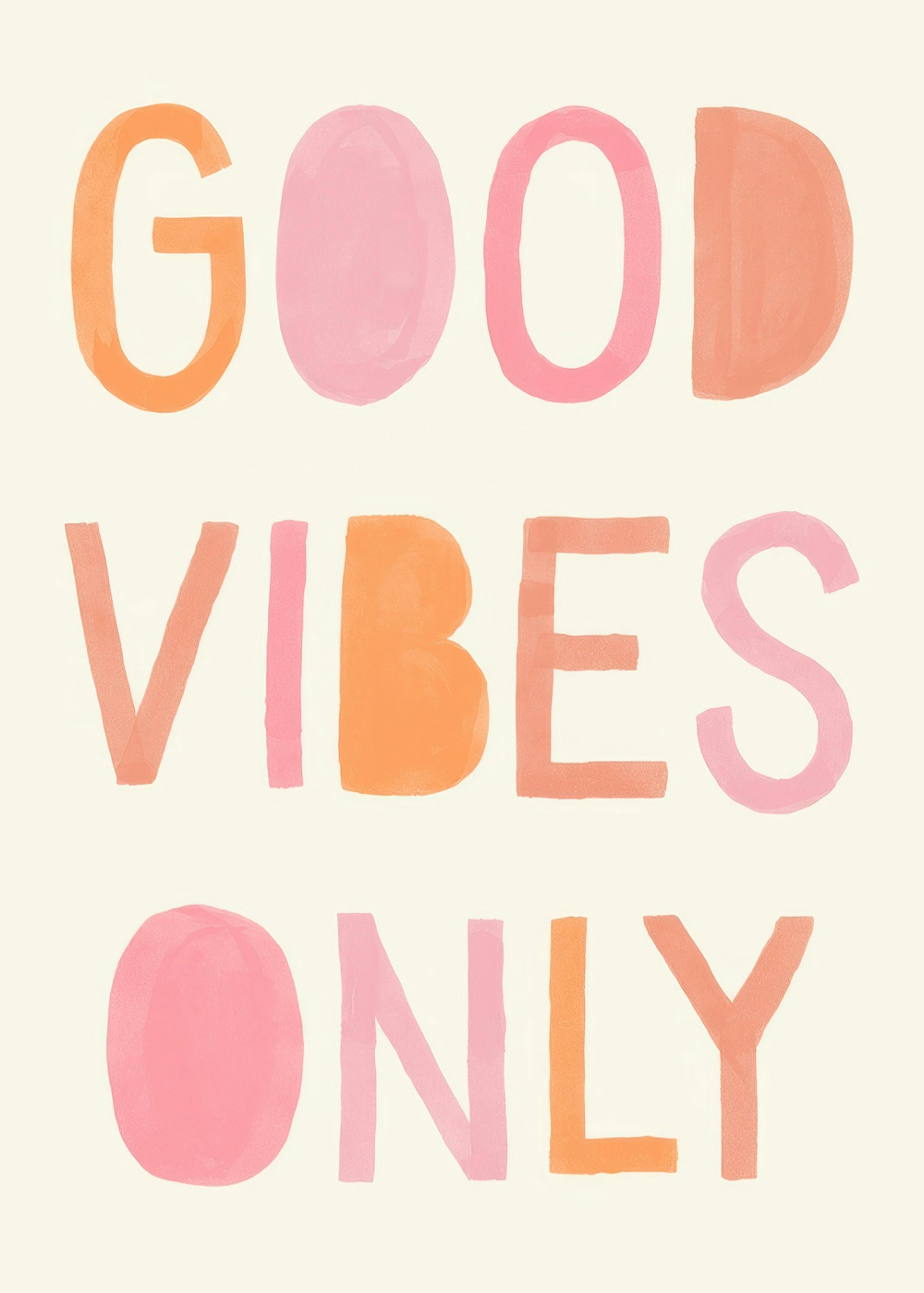 Good Vibes Typo Poster 0