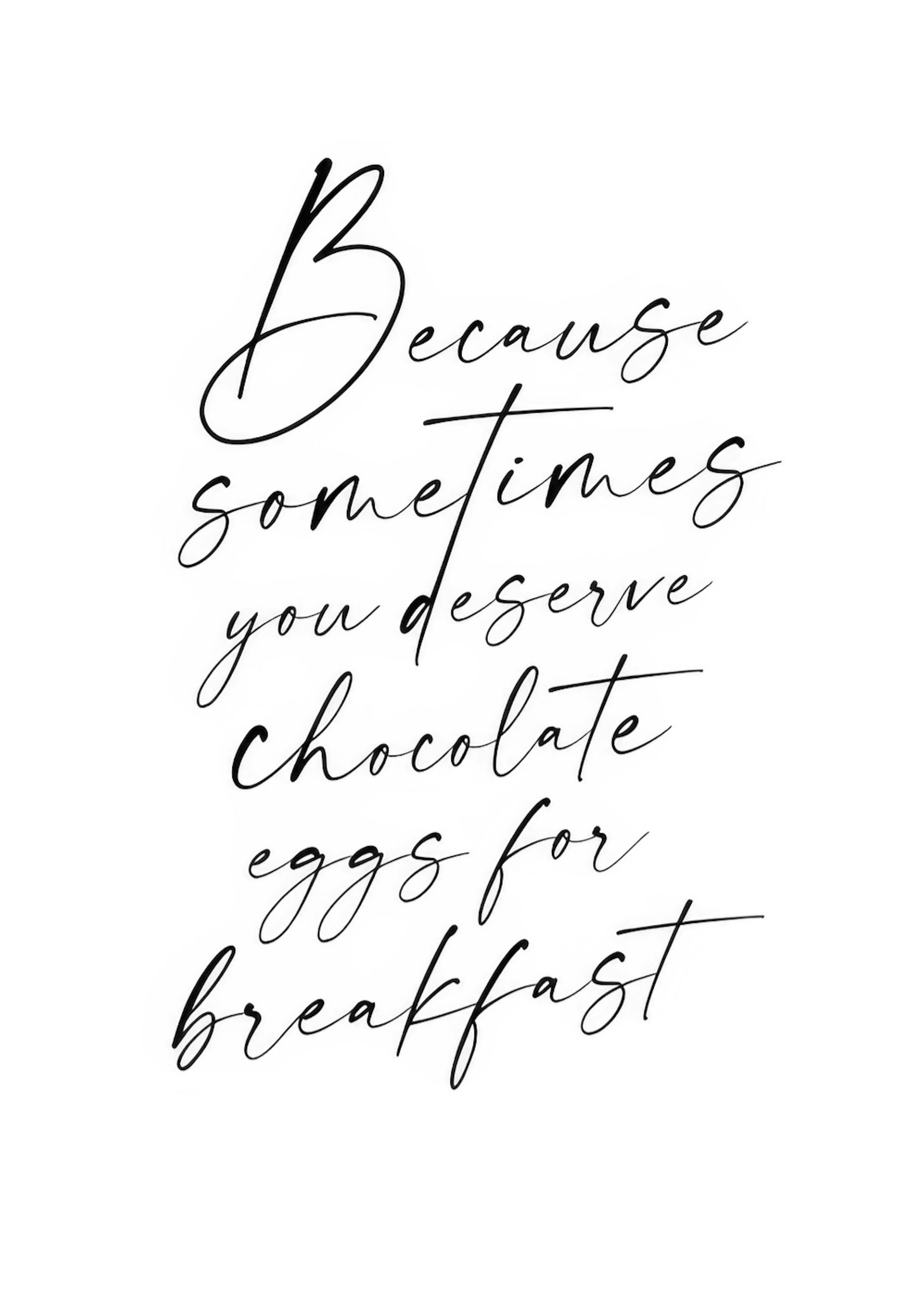 Chocolate Eggs for Breakfast Poster 0
