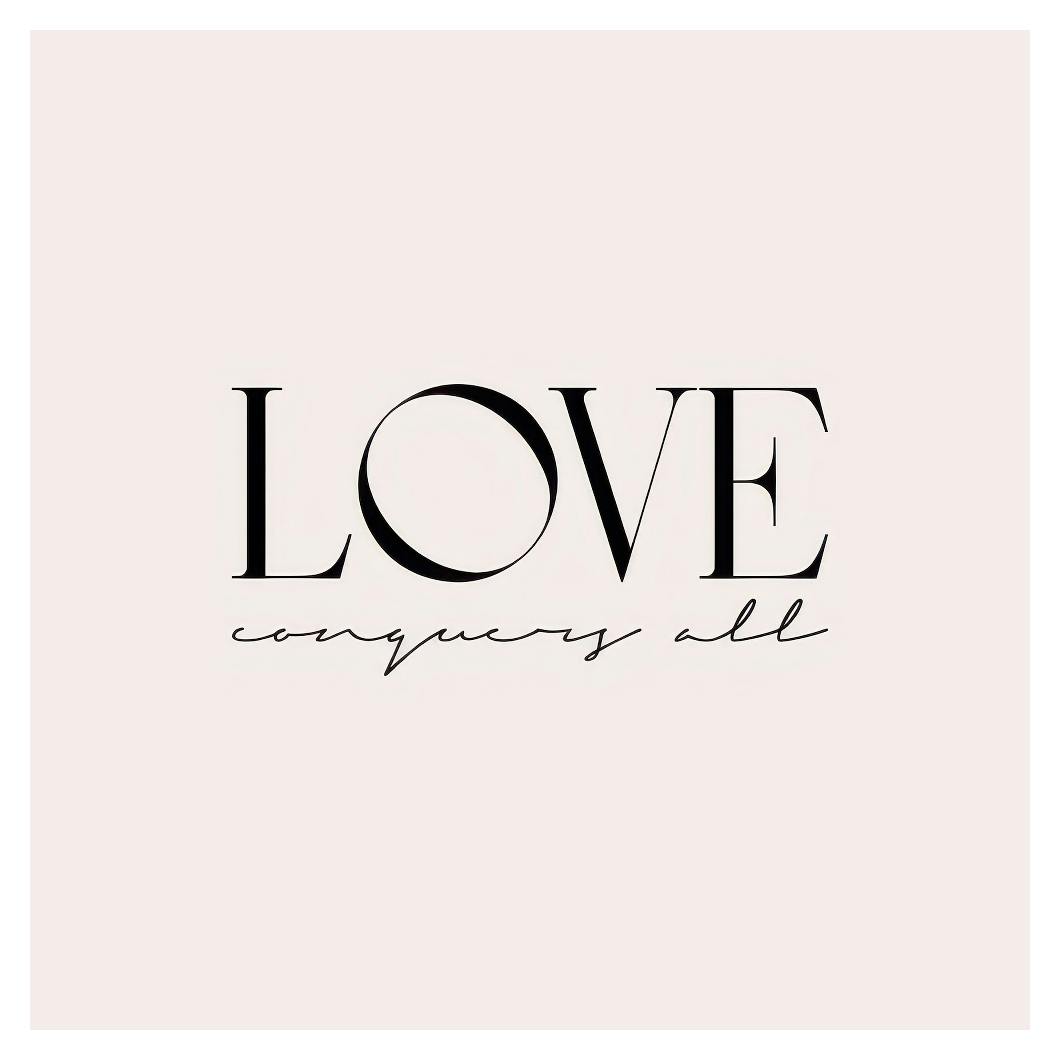 Love Conquers All Poster (50x50 cm) - Quote posters