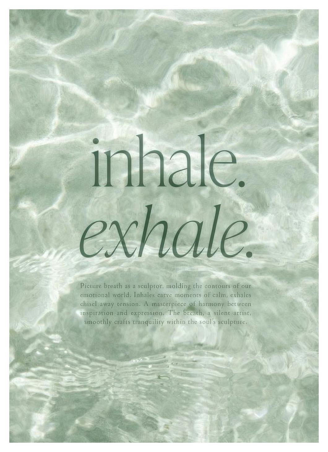 Inhale and Exhale Affiche (30x40 cm)  Affiche à texte