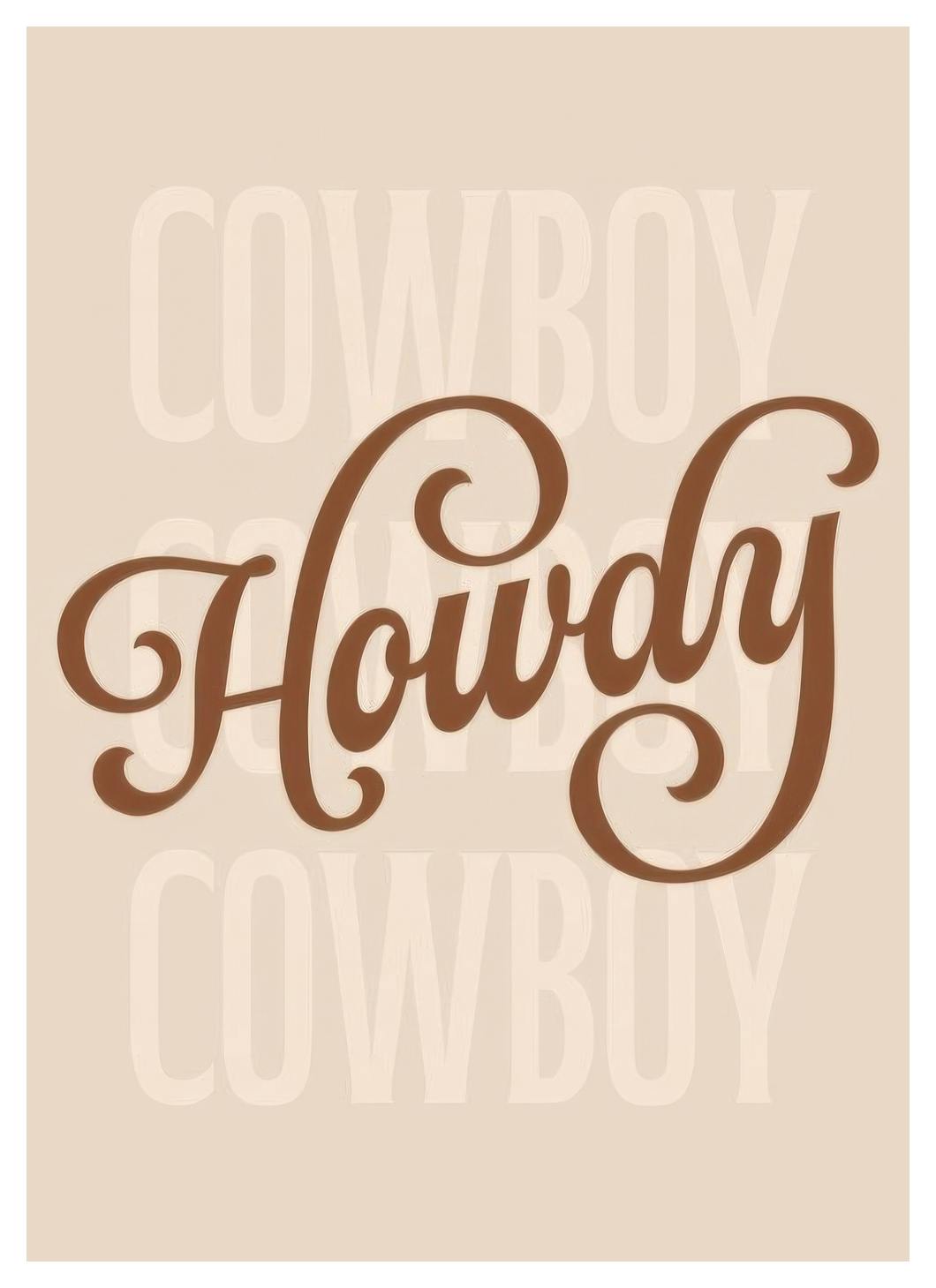 Prints - Howdy Cowboy Print (21x30 cm) - Text posters