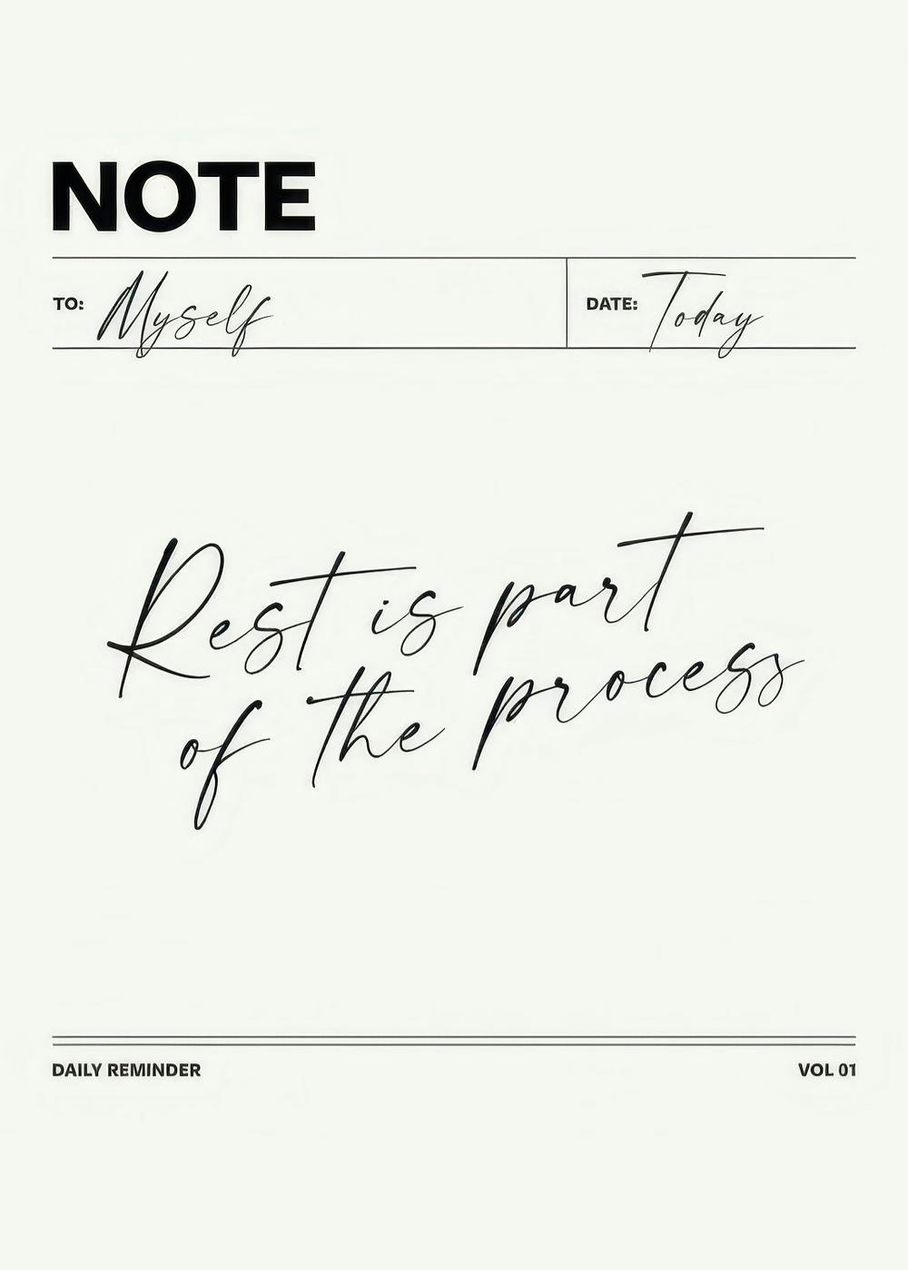 Daily Reminder print with Rest is part of the process text, black typography on white poster.